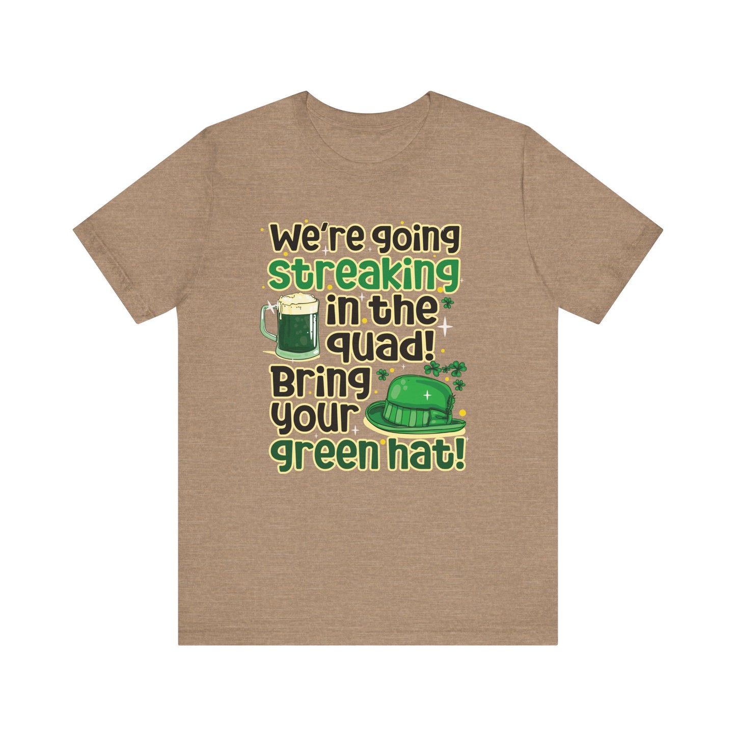 Bring Your Green Hat St. Patrick's Day Unisex Tee