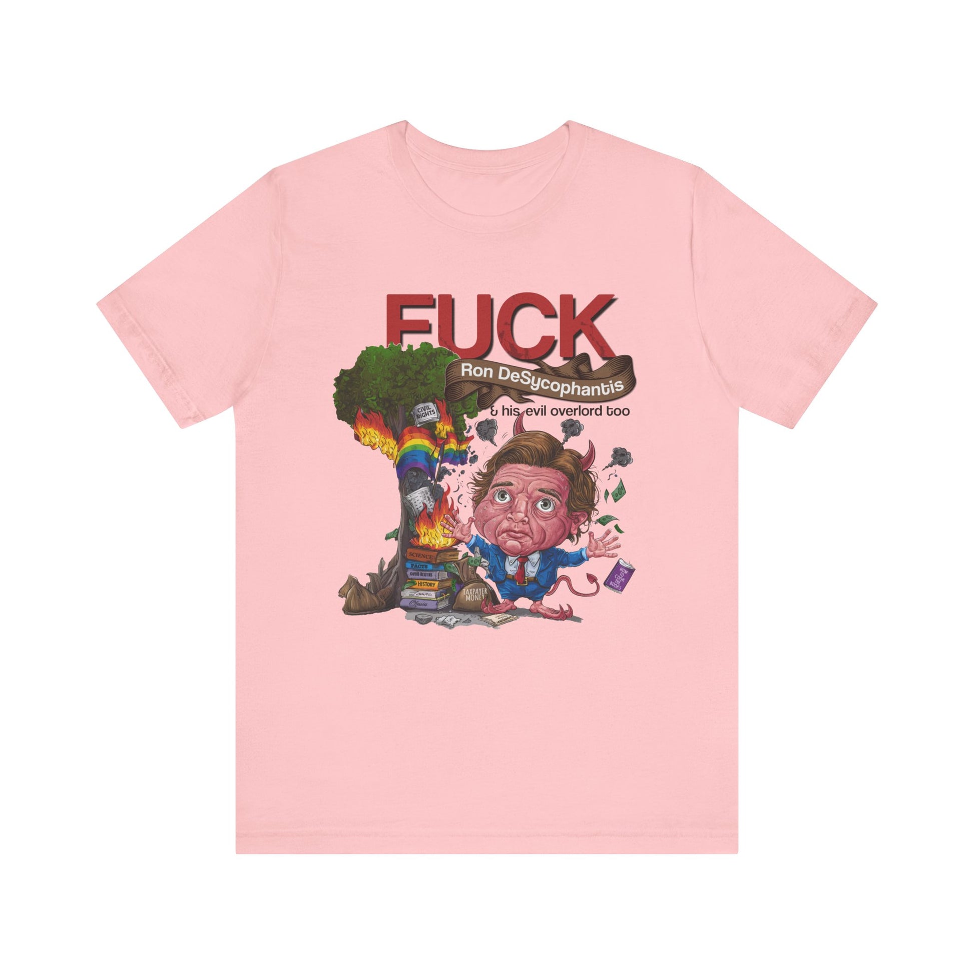Fuck Ron DeSantis t-shirt protest mens womens | Speak Out Shirts