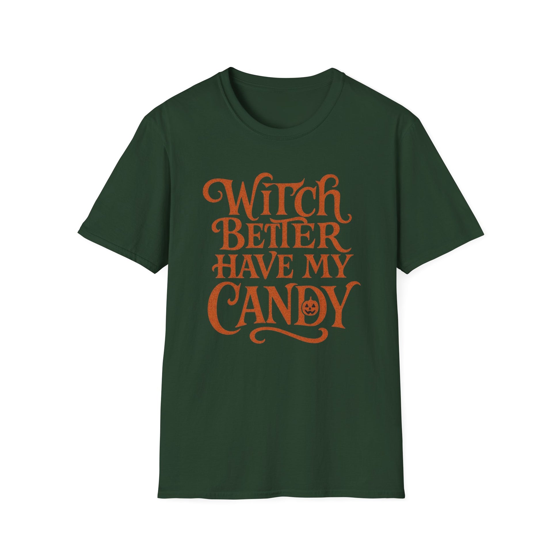 Witch Better Have My Candy Halloween t-shirt activist mens womens | Speak Out Shirts