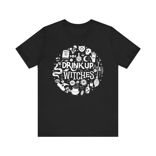 Drink Up Bitches Unisex Halloween Shirt