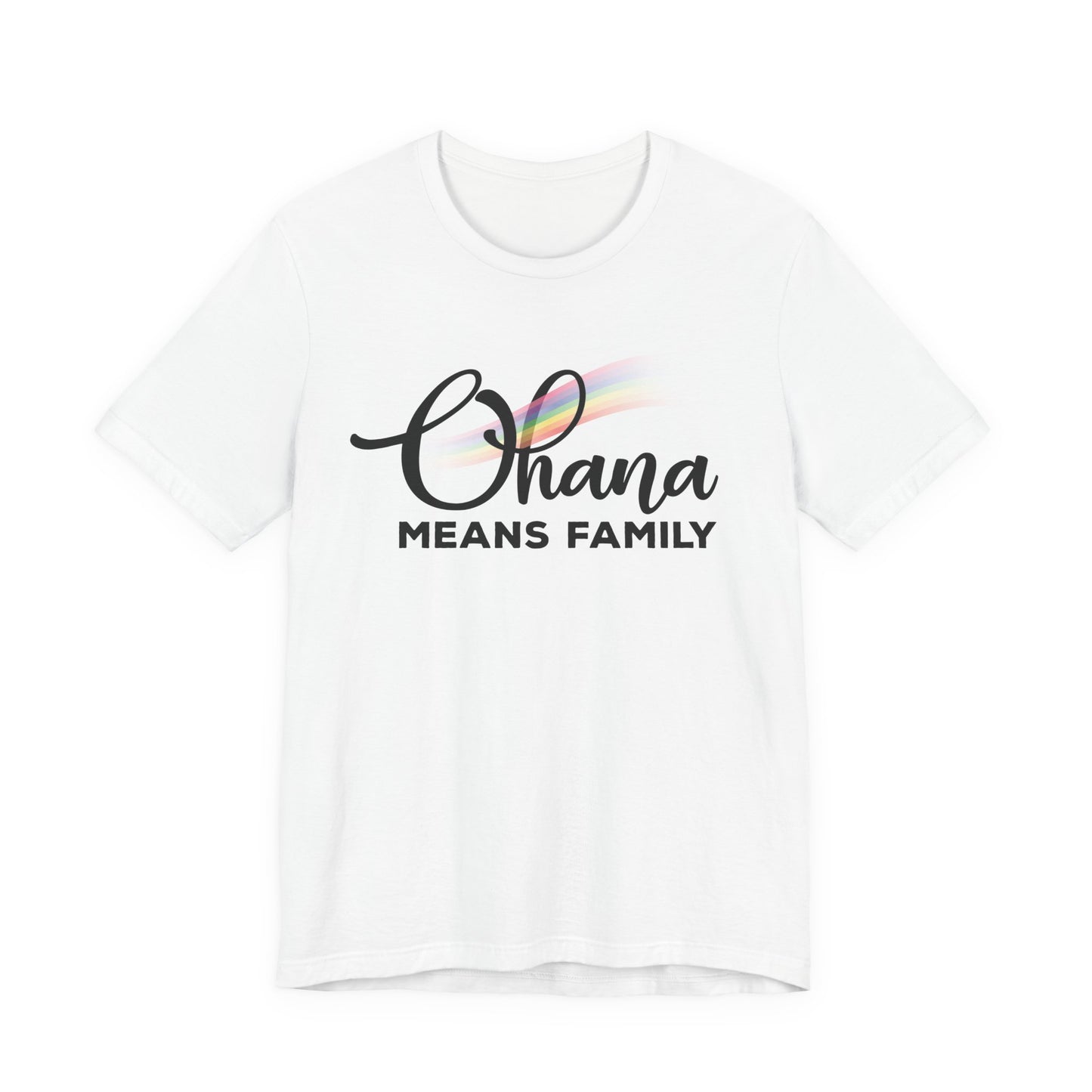 Ohana Means Family Rainbow Unisex Tee