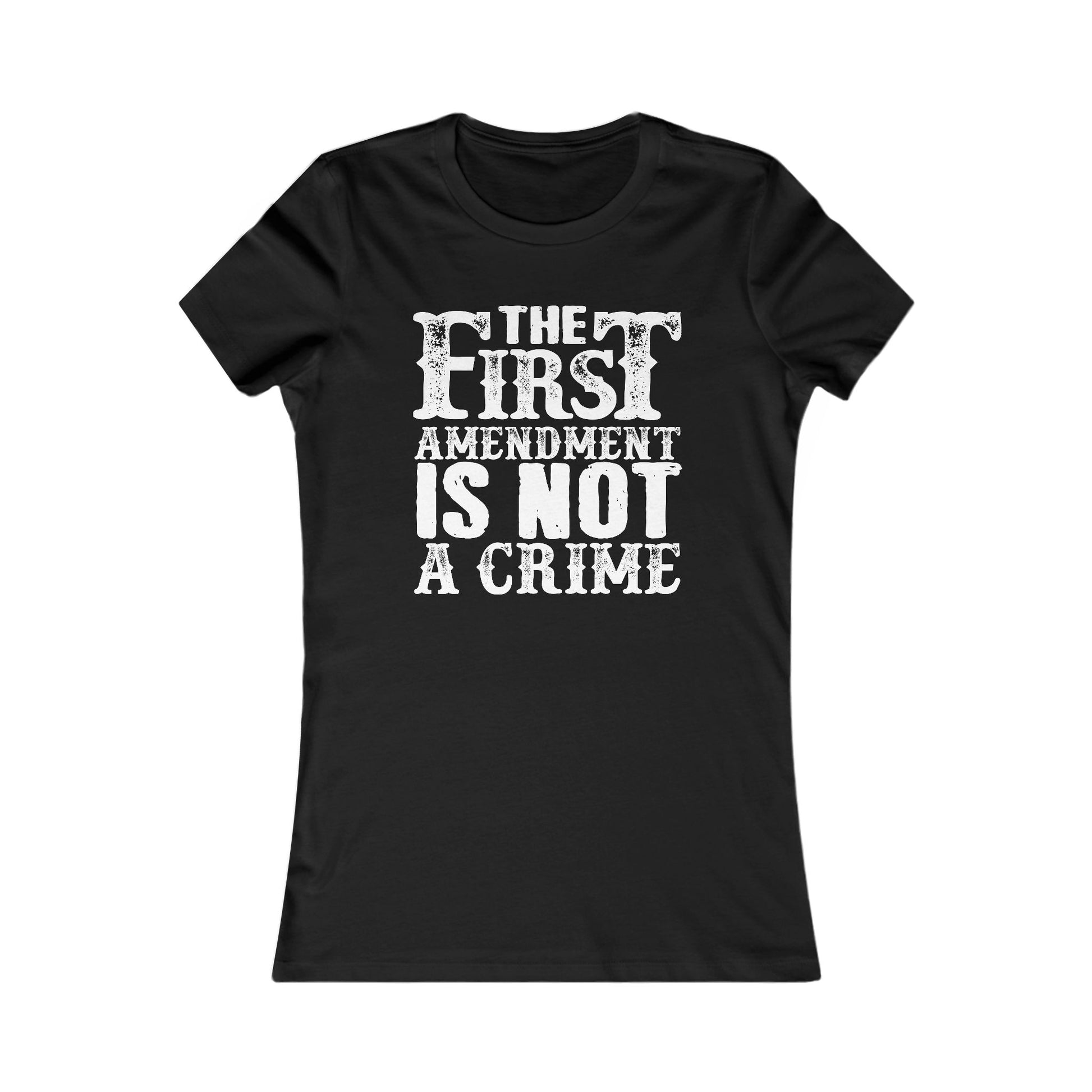 The First Amendment Is Not a Crime Women's Tee