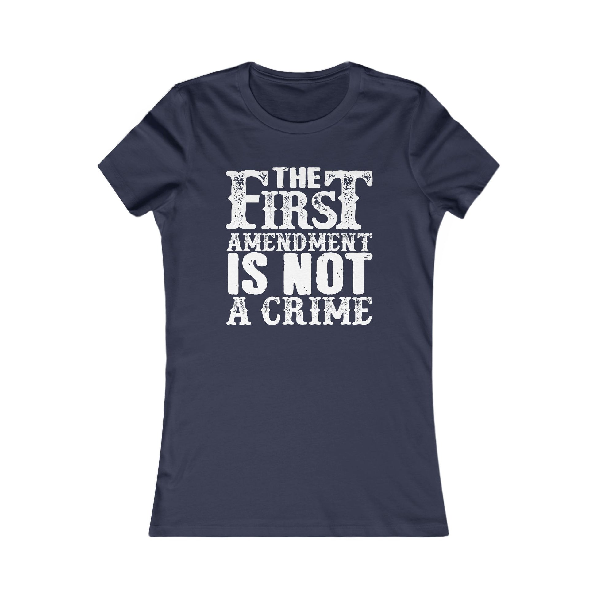 The First Amendment Is Not a Crime Women's Tee