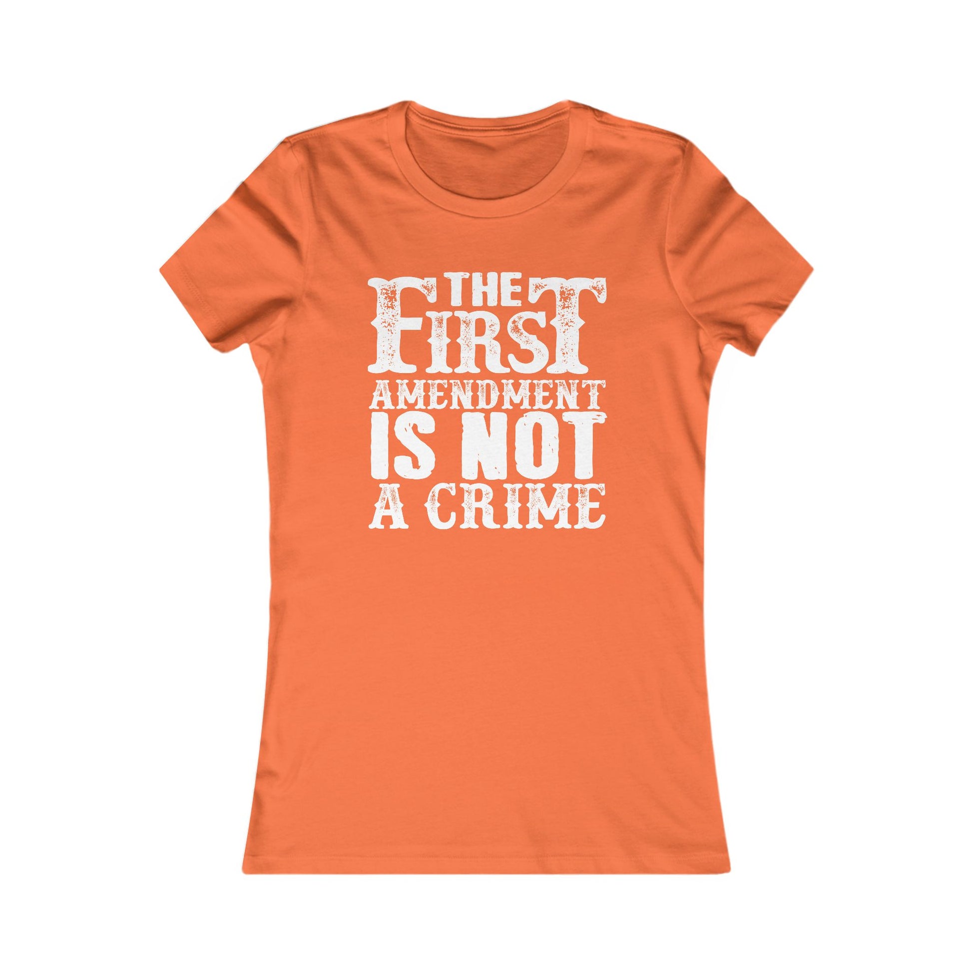 The First Amendment Is Not a Crime Women's Tee