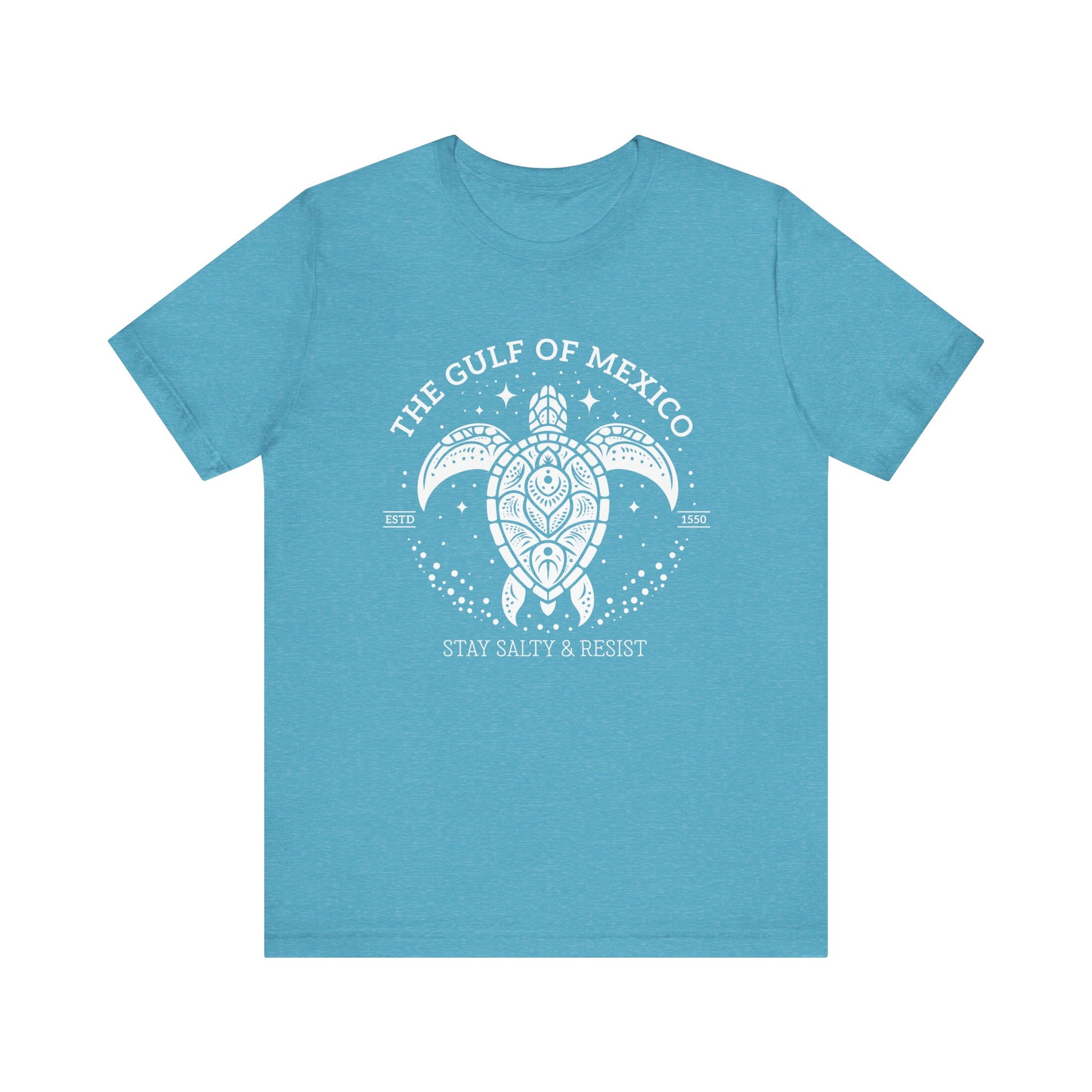 The Gulf of México Tortuga Stay Salty & Resist t-shirt protest mens womens | Speak Out Shirts