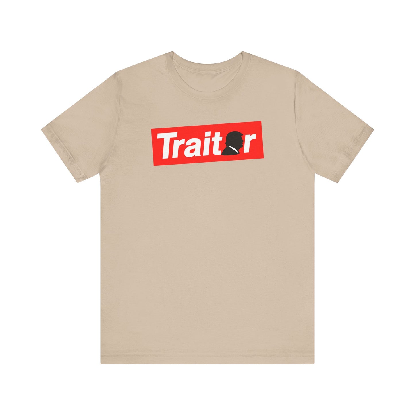 TRAITOR: Anti-Trump Shirt