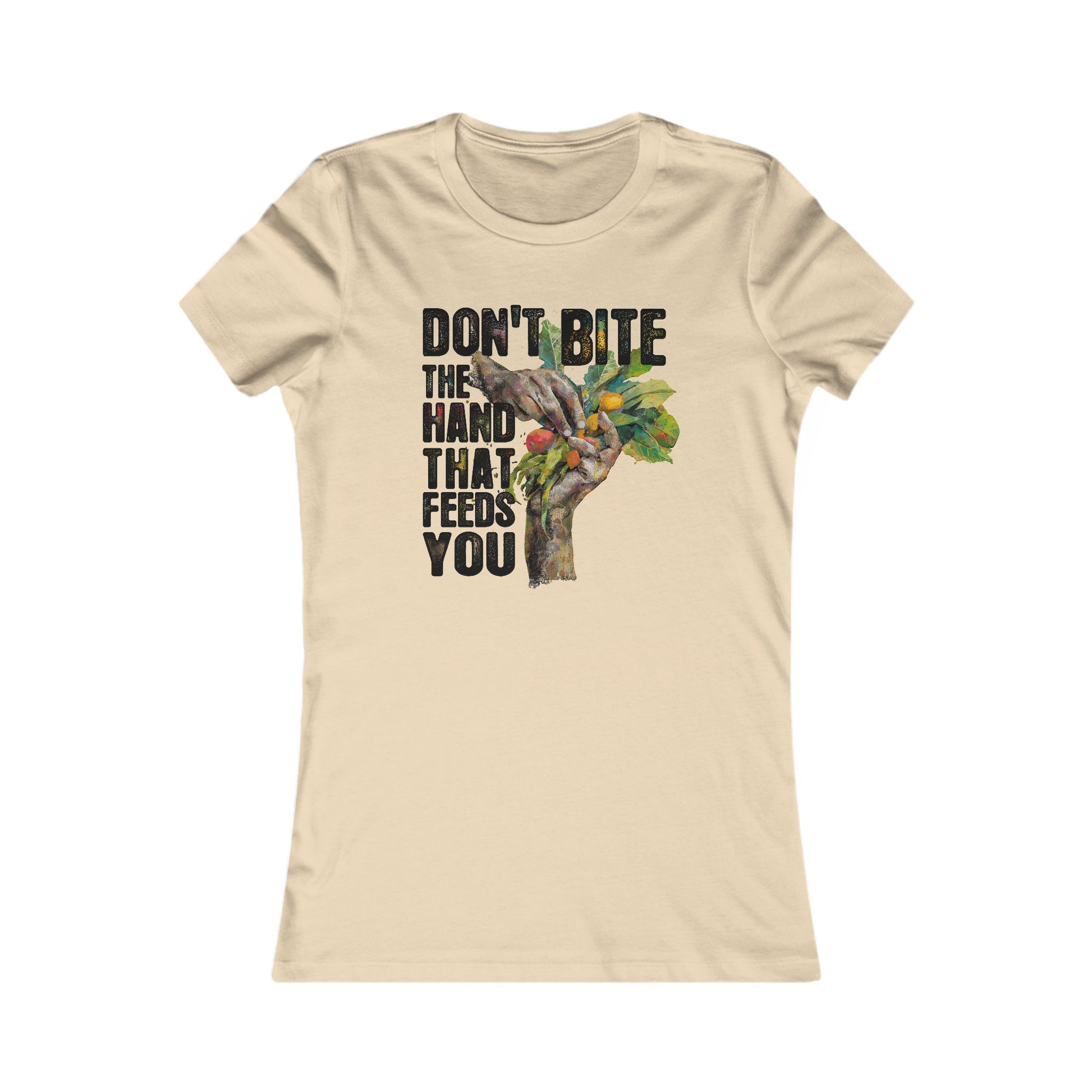 Don't Bite the Hand That Feeds You Women's Tee - Immigrant Workers