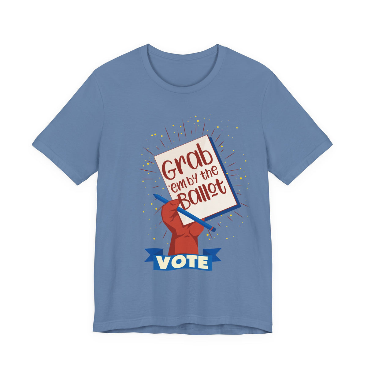 Vote T‑Shirt — "Grab 'Em by the Ballot" Voting Tee