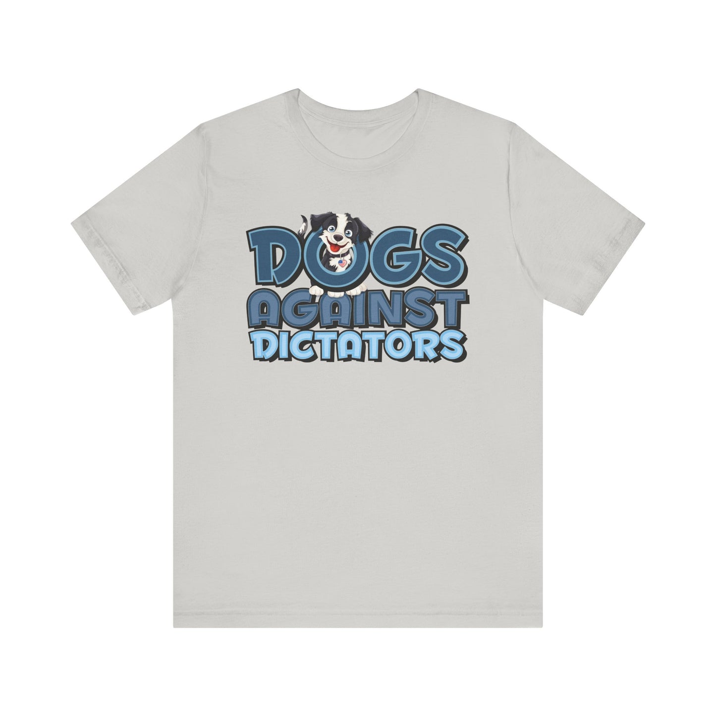 Dogs Against Dictators Human Short Sleeve Shirt