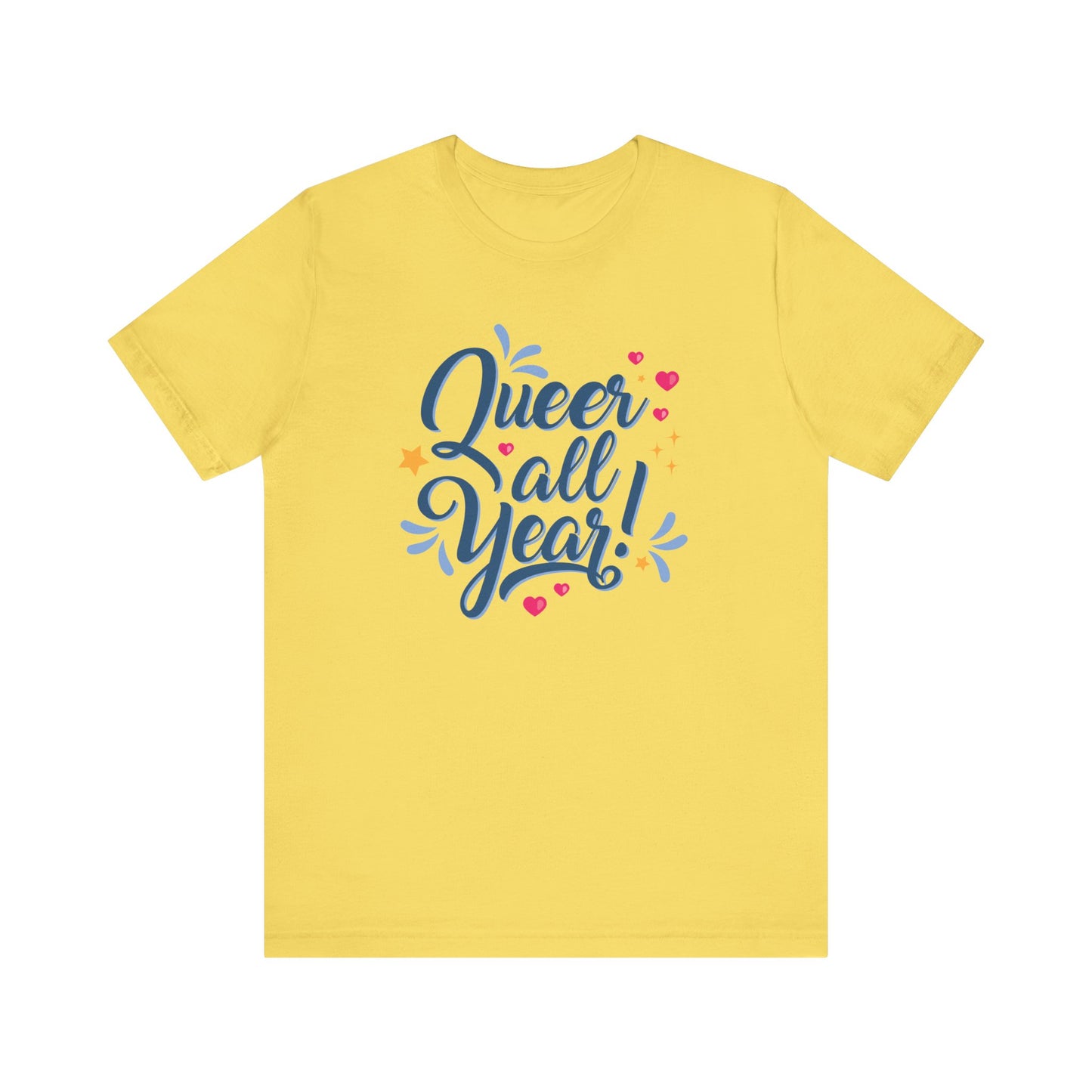 We're here, we're queer, all damn year!