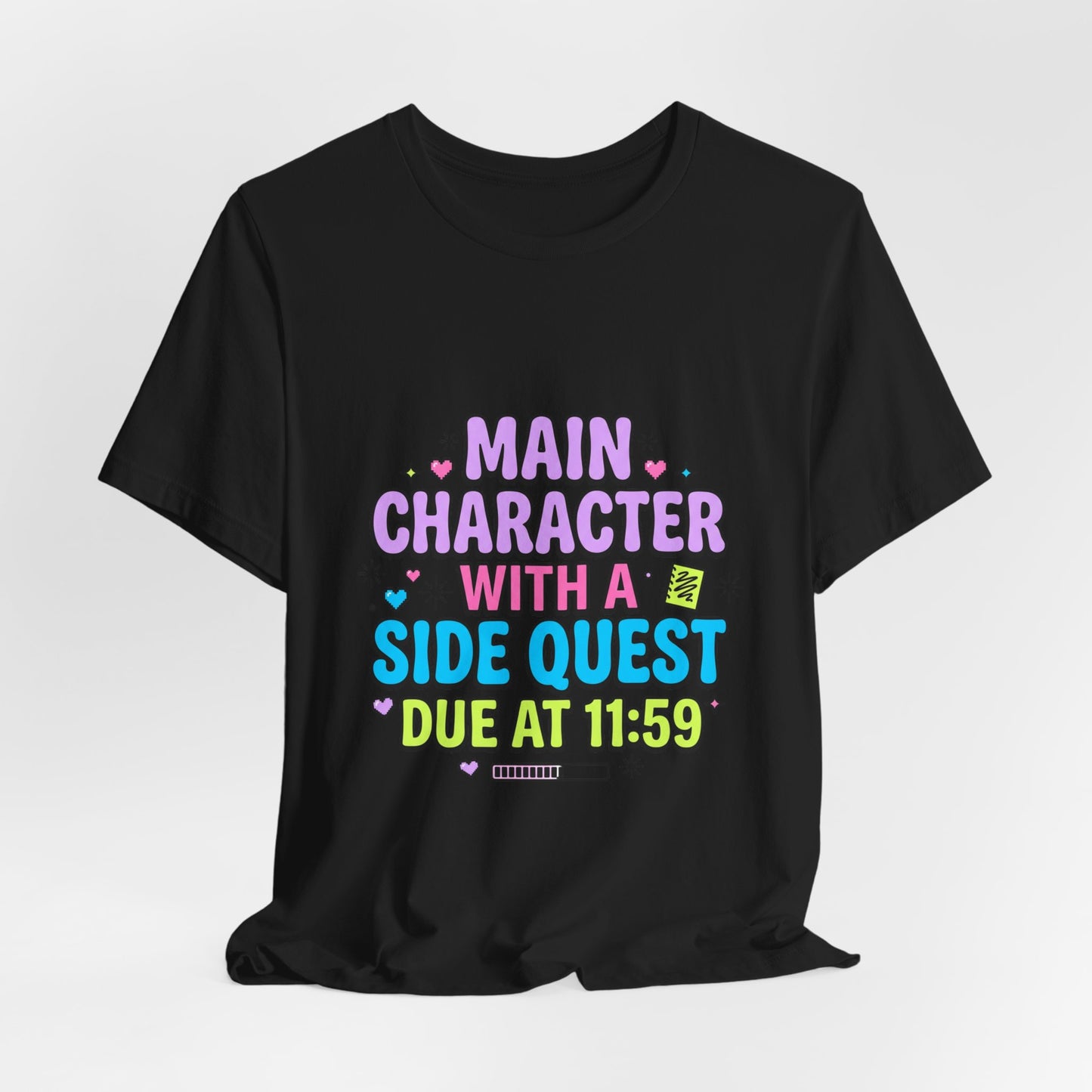 Main Character With A Side Quest Tee | Gen Z Sassy Sarcastic Aesthetic