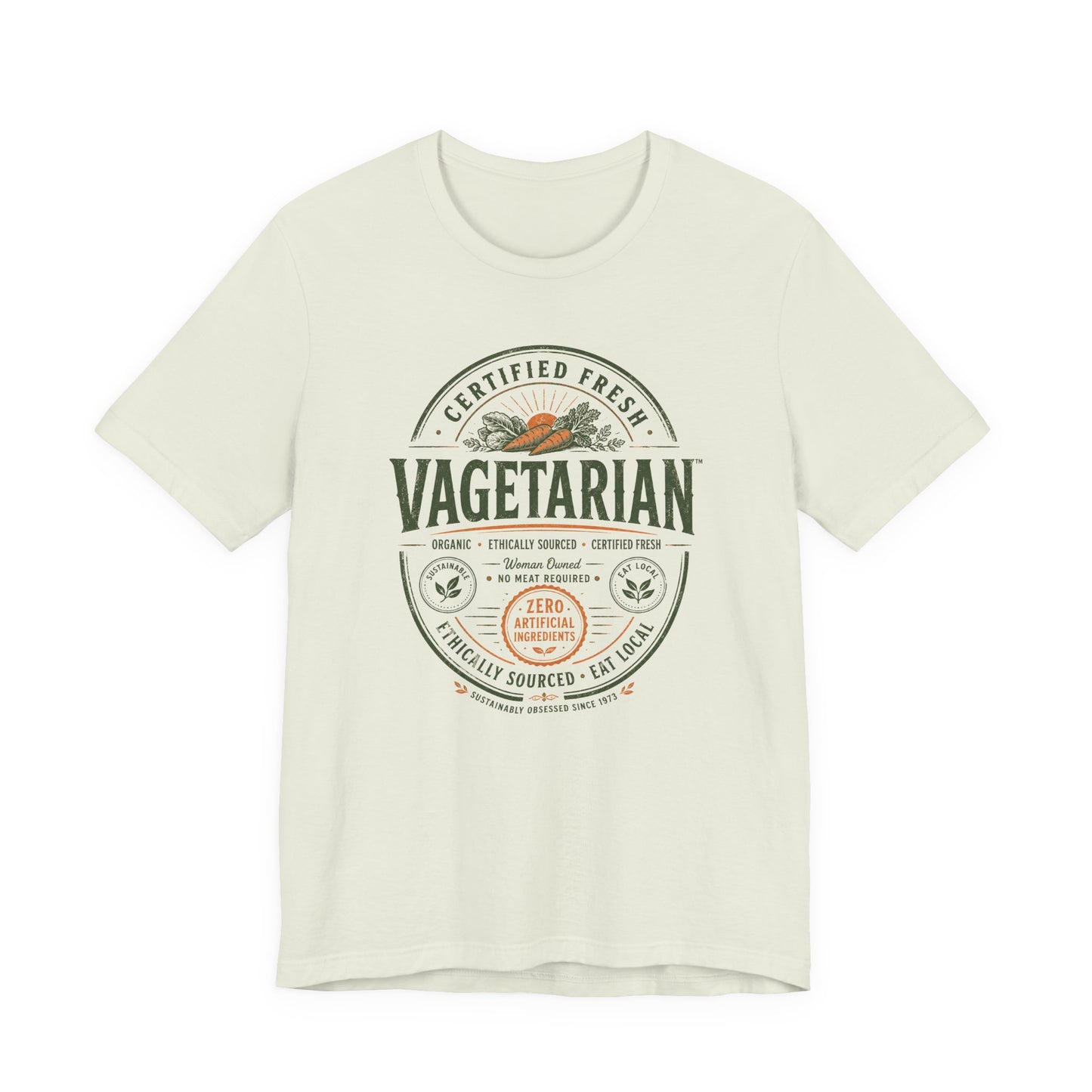100% Certified Vagetarian - Unisex Tee