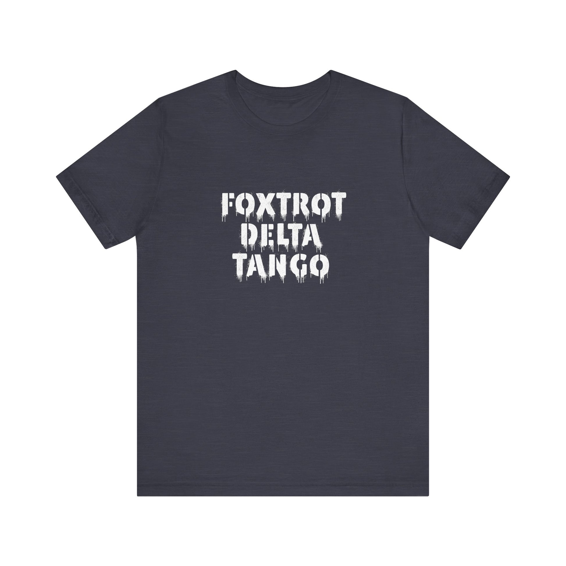 Foxtrot Delta Tango FDT t-shirt activist mens womens | Speak Out Shirts