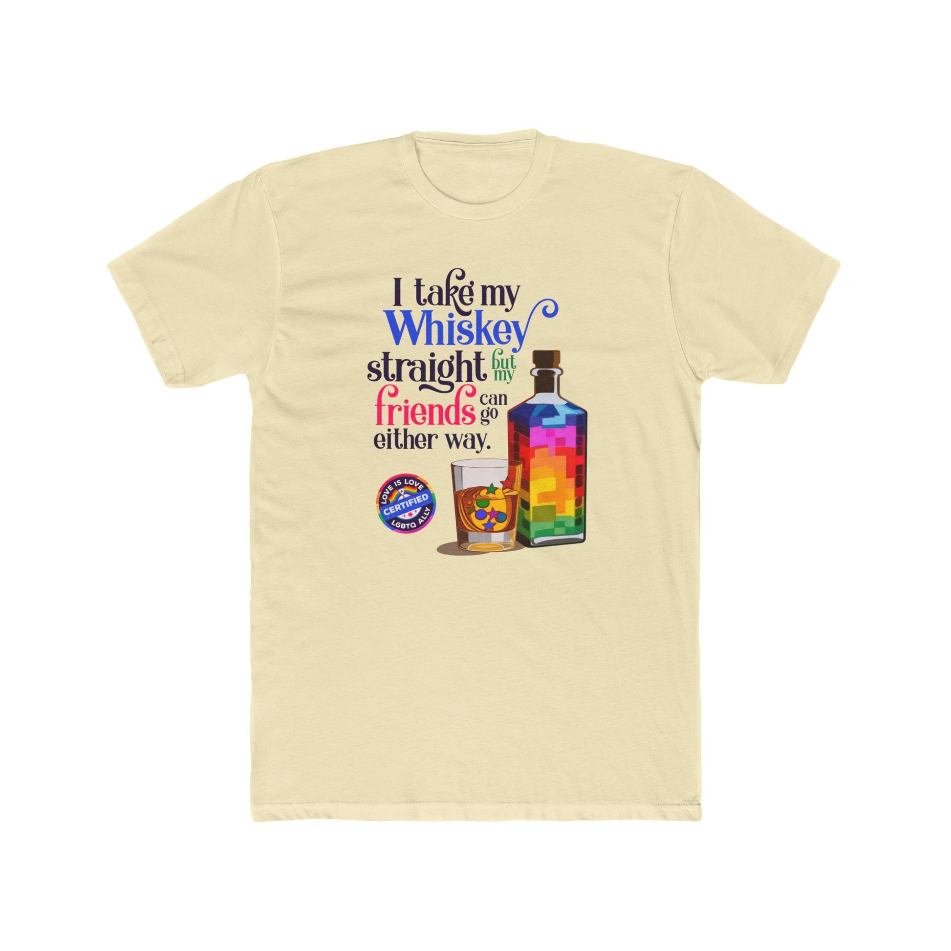 Whiskey Straight | LGBTQ Ally Unisex t-Shirt