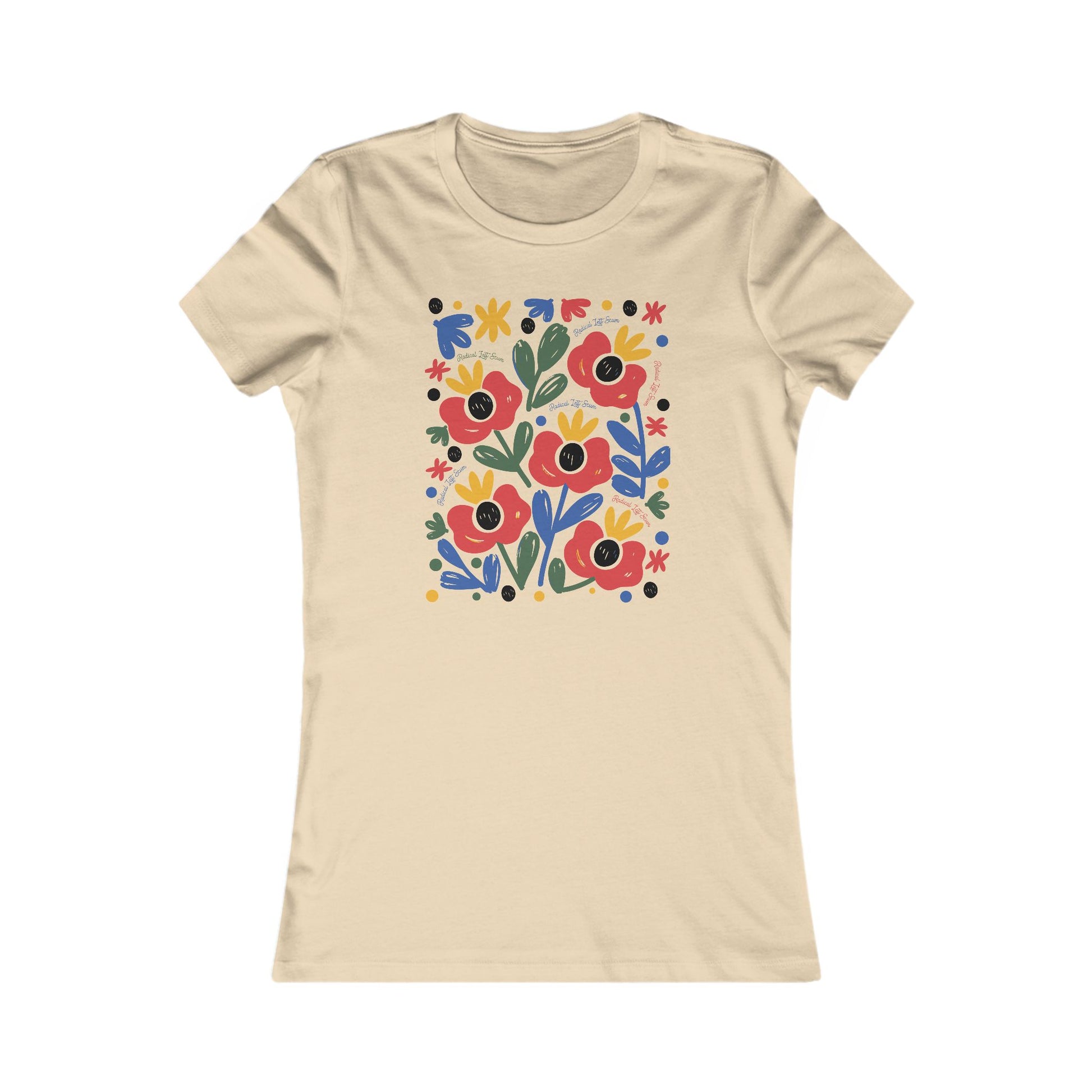 Radical Left Scum Beautiful Subversion Women's Fav t-shirt protest mens womens | Speak Out Shirts