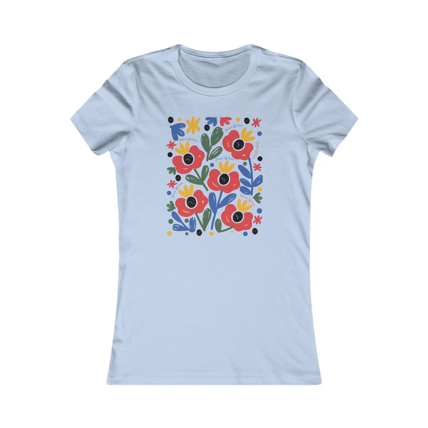 Radical Left Scum Beautiful Subversion Women's Fav t-shirt protest mens womens | Speak Out Shirts
