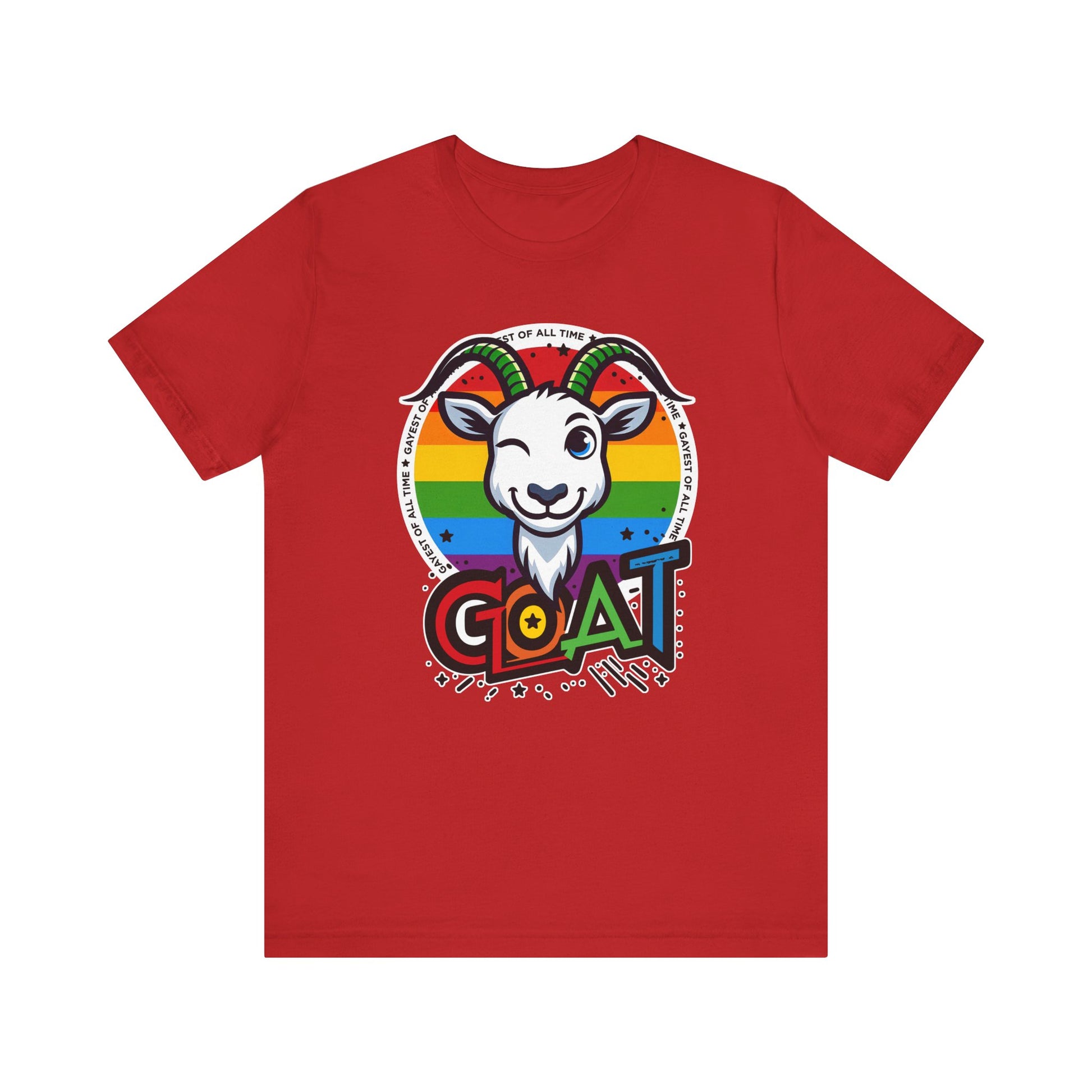 G.O.A.T. (Gayest of All Time) t-shirt funny mens womens | Speak Out Shirts