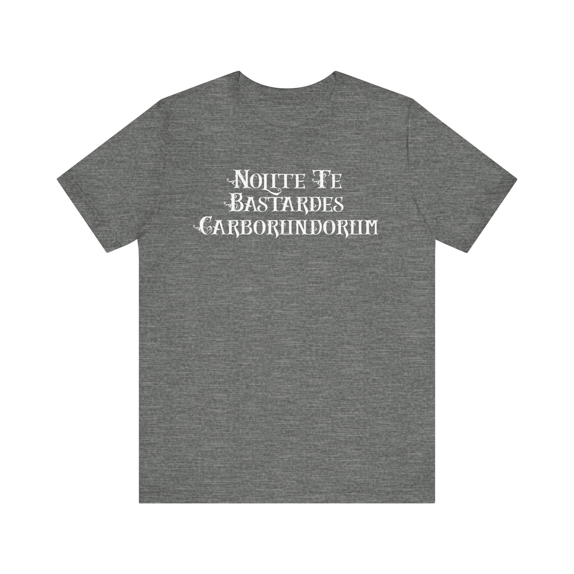 Nolite Te Bastardes Carborundorum t-shirt protest mens womens | Speak Out Shirts