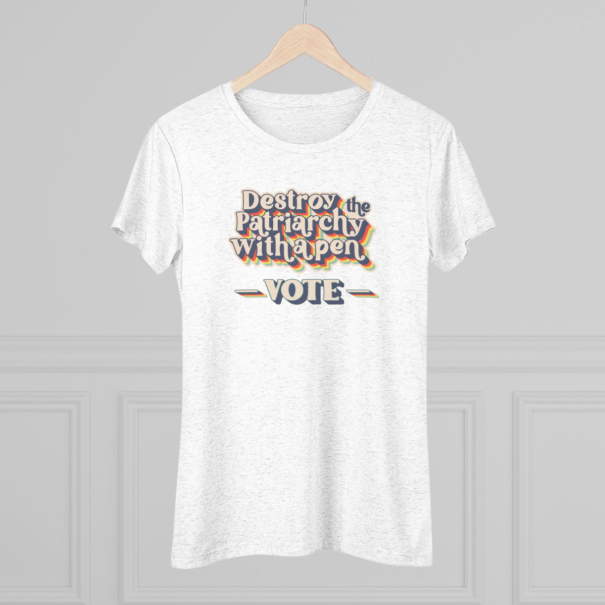 Destroy the Patriarchy With a Pen Vote Tee — Women's Political Voter Shirt
