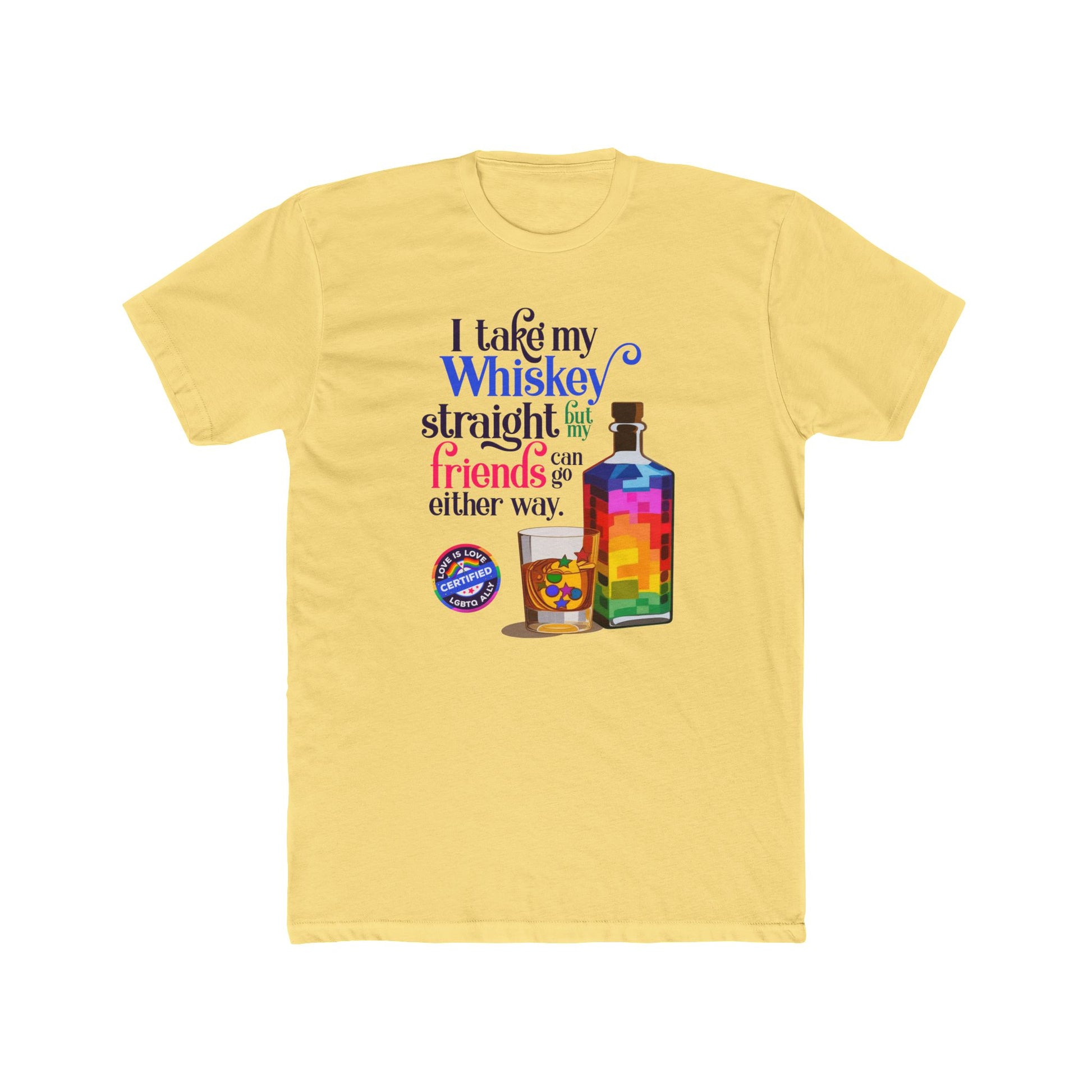 Whiskey Straight | LGBTQ Ally Unisex t-Shirt