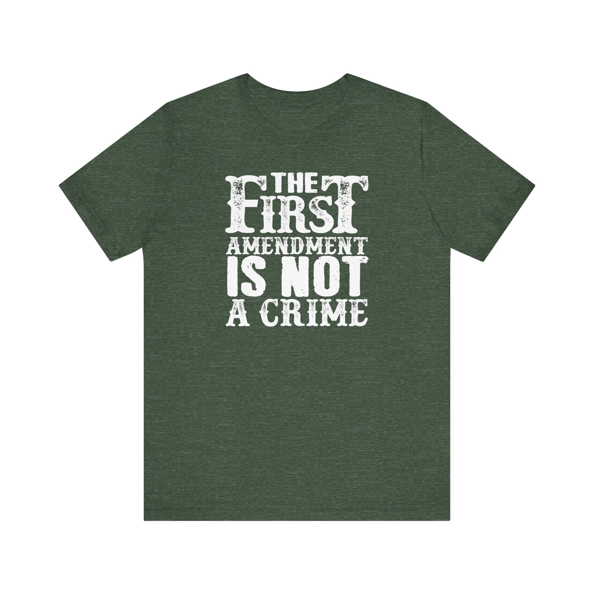 The First Amendment is not a Crime t-shirt protest mens womens | Speak Out Shirts