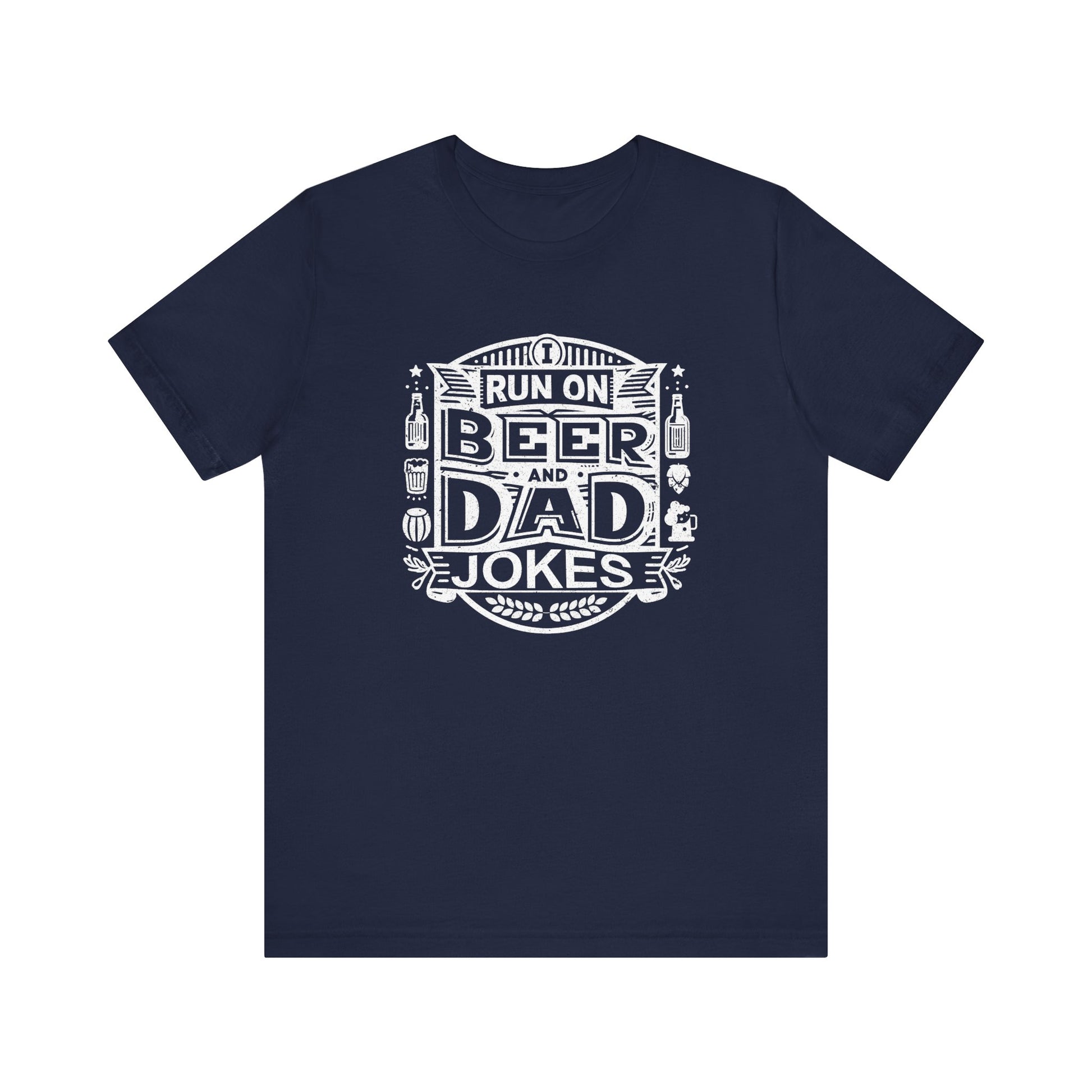 I Run On Beer and Dad Jokes t-shirt funny mens womens | Speak Out Shirts