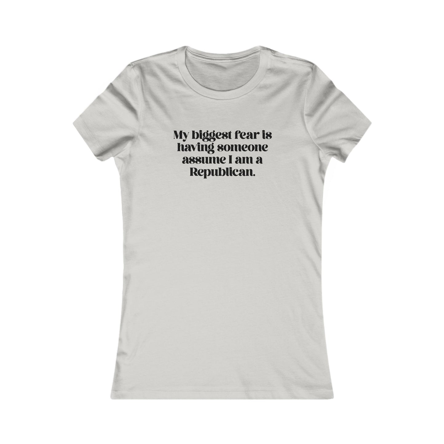 My Biggest Fear is Having Someone Think I am A Rep t-shirt protest mens womens | Speak Out Shirts