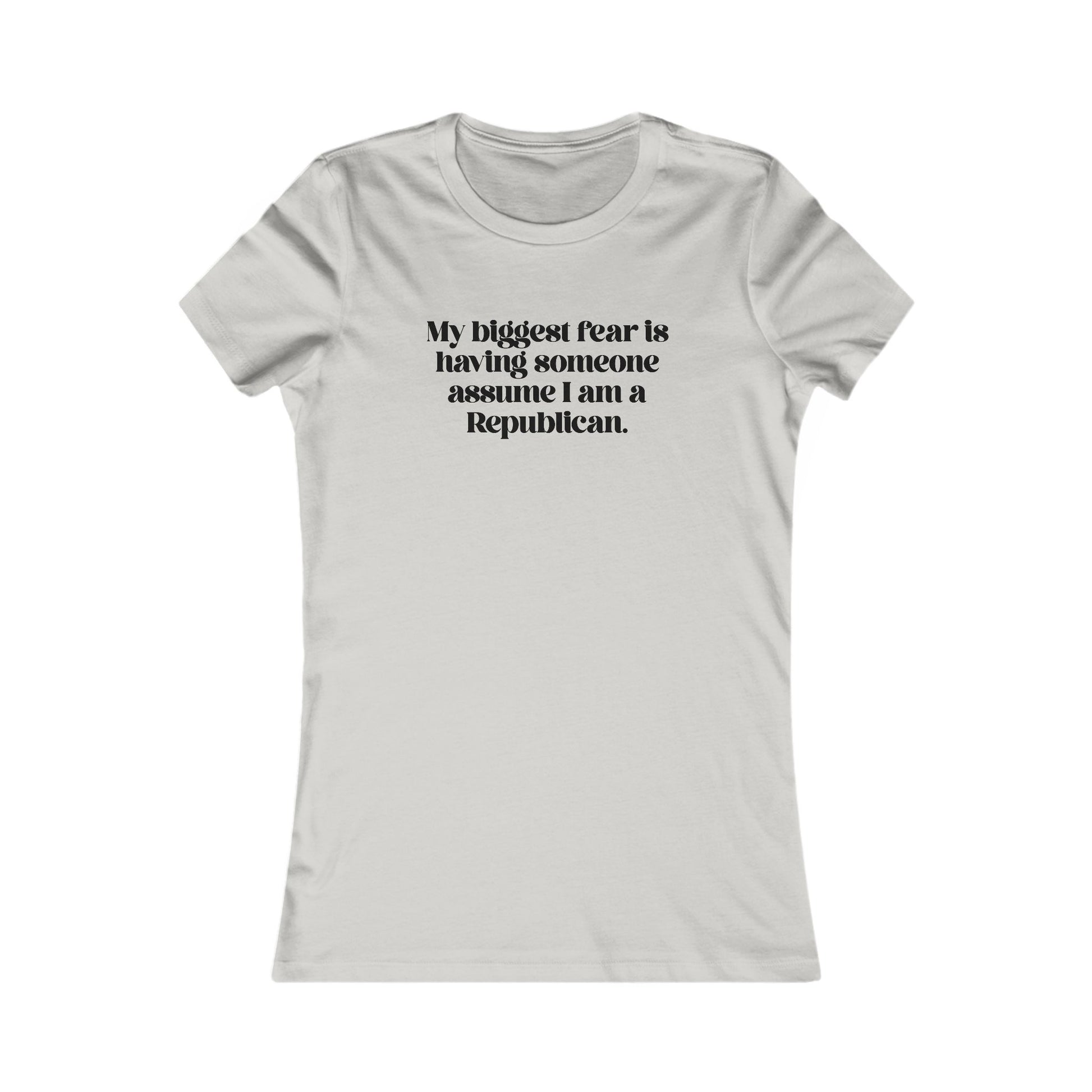 My Biggest Fear is Having Someone Think I am A Rep t-shirt protest mens womens | Speak Out Shirts