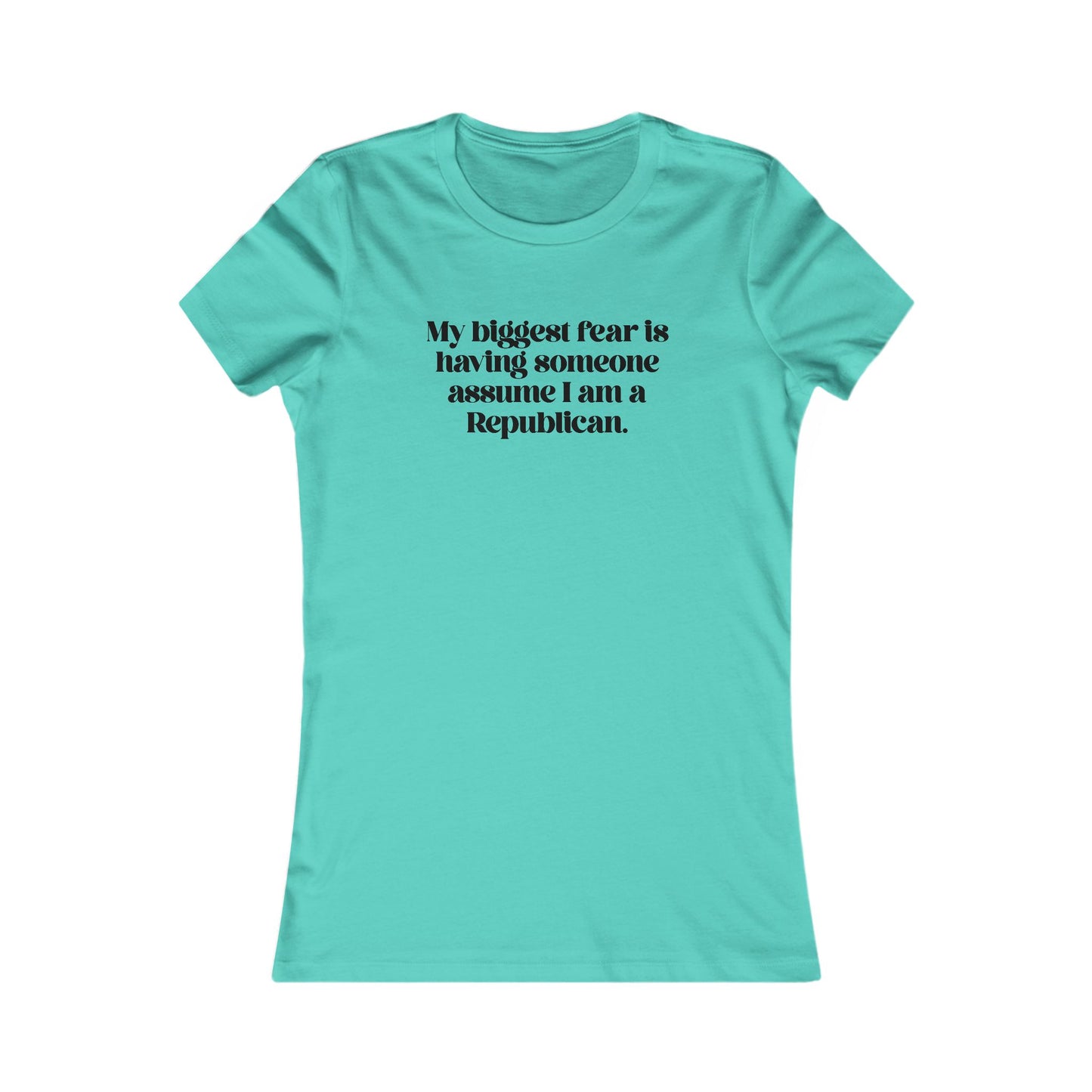 My Biggest Fear is Having Someone Think I am A Rep t-shirt protest mens womens | Speak Out Shirts