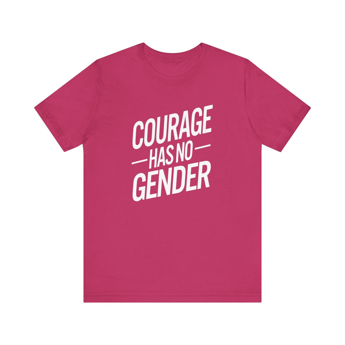 Courage Has No Gender Unisex Trans Tee - Pride Statement Shirt