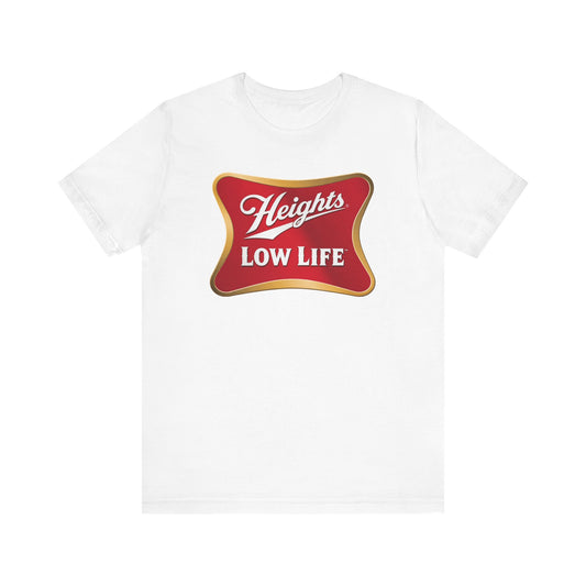 Heights Low Life Beer Logo t-shirt funny mens womens | Speak Out Shirts