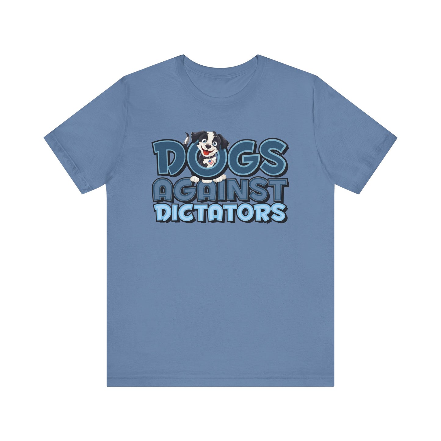 Dogs Against Dictators Human Short Sleeve Shirt
