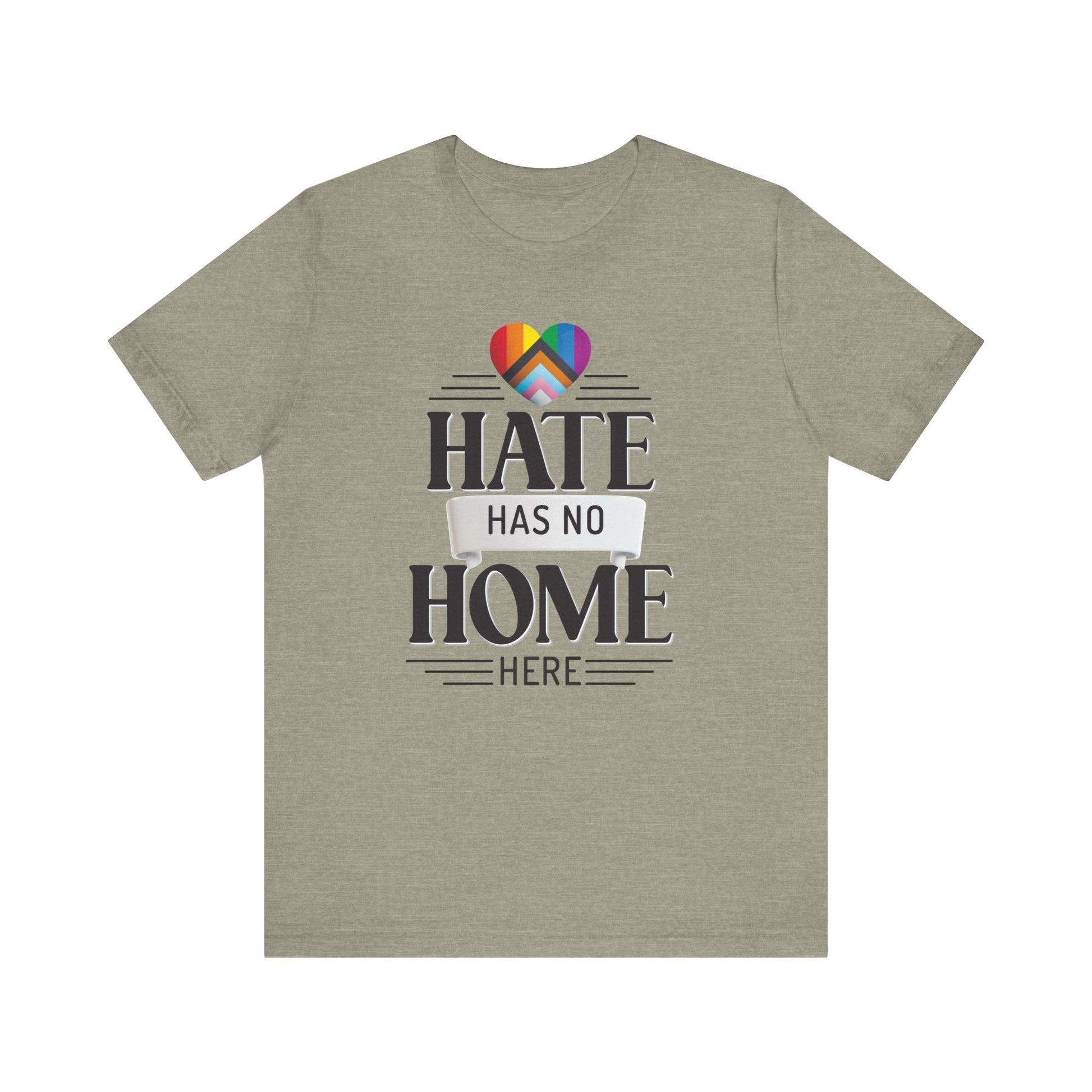 Hate Has No Home Here Unisex Tee - Anti-Hate Statement