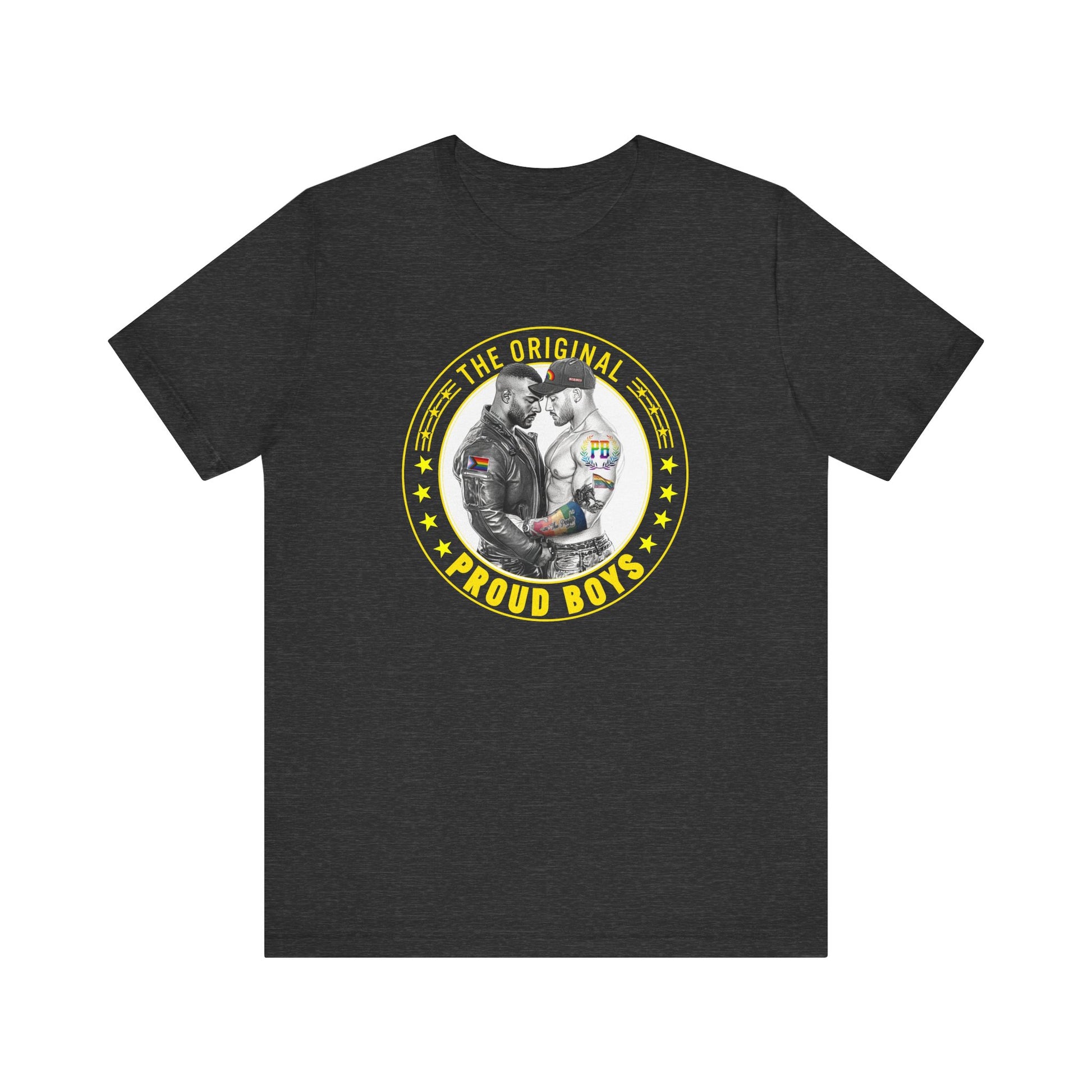 The Original Proud Boys Tee - LGBTQ+ Pride Reclaimed