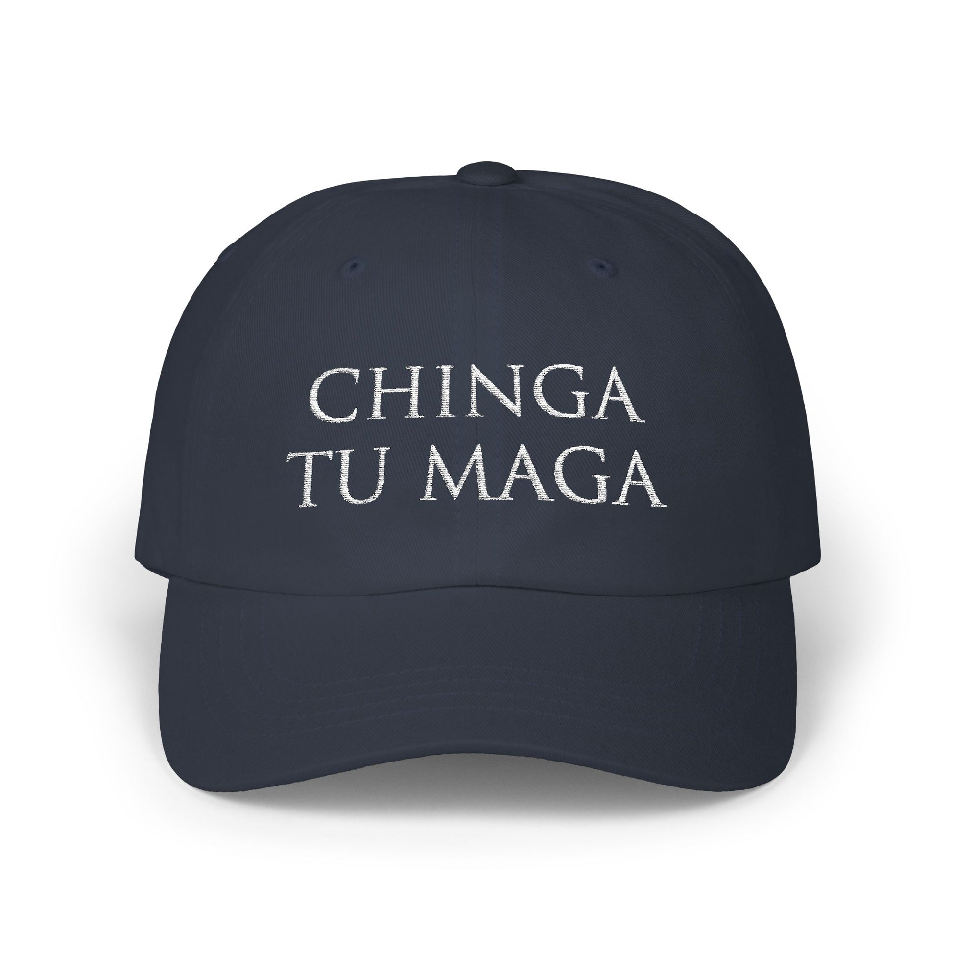 Chinga Tu Maga Classic Baseball Hat t-shirt protest mens womens | Speak Out Shirts