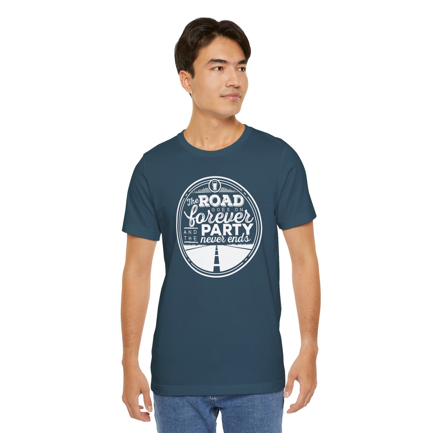 The Road Goes On Forever and the Party Never Ends Unisex Shirt