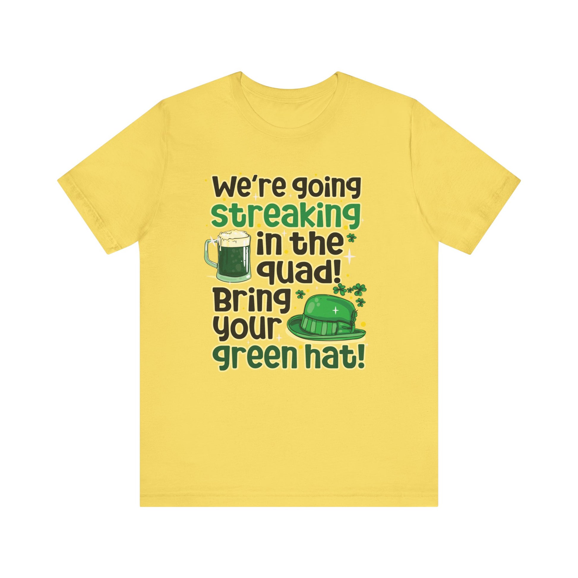 Bring Your Green Hat St. Patrick's Day Unisex Tee