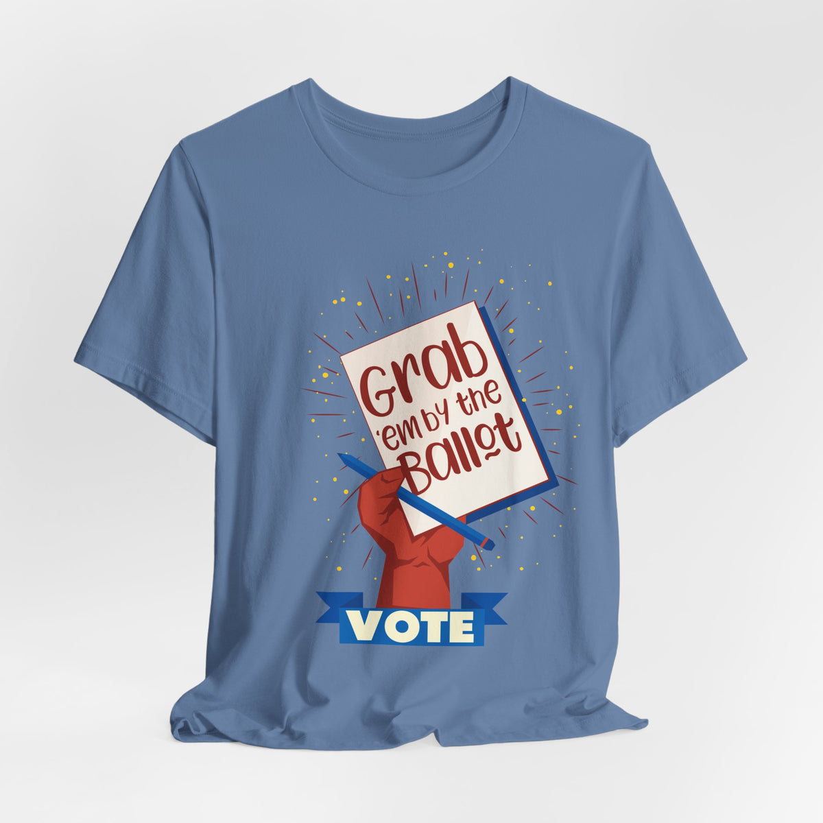Vote T‑Shirt — "Grab 'Em by the Ballot" Voting Tee