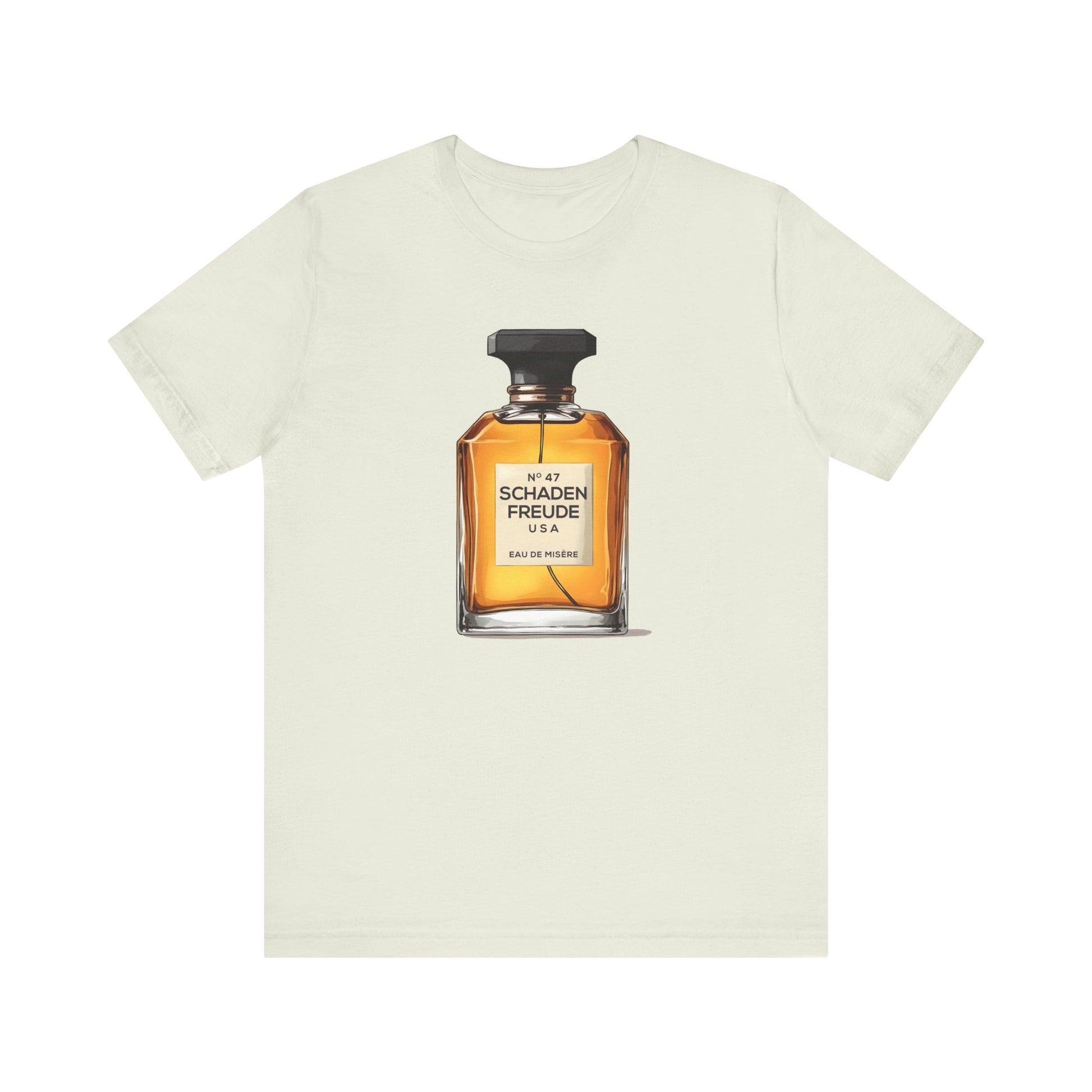 Schadenfreude No. 6 Unisex Shirt - Dark Humor Tee