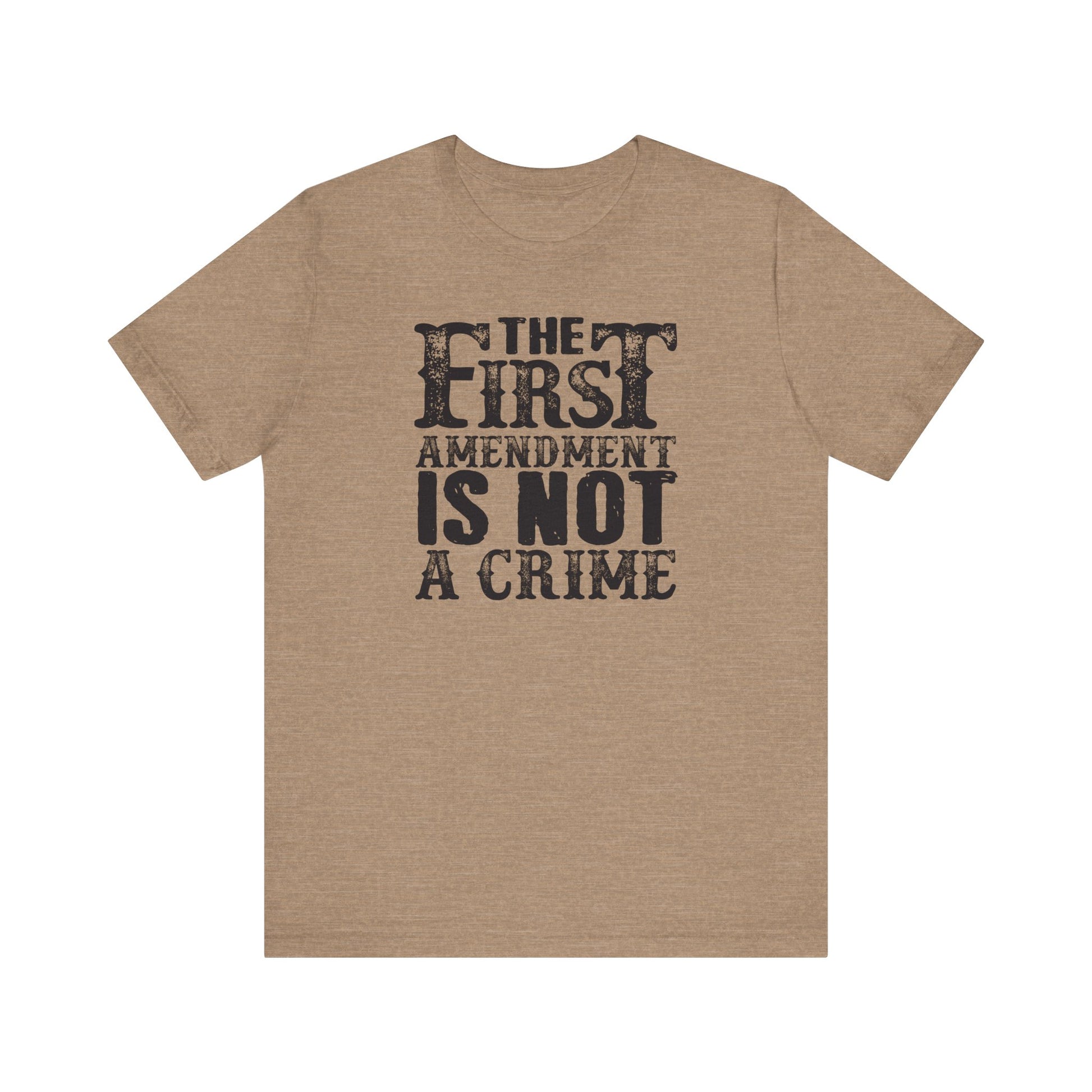 The First Amendment is not a Crime t-shirt protest mens womens | Speak Out Shirts