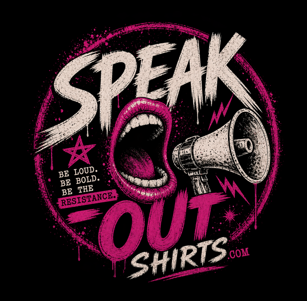 Speak Out Shirts