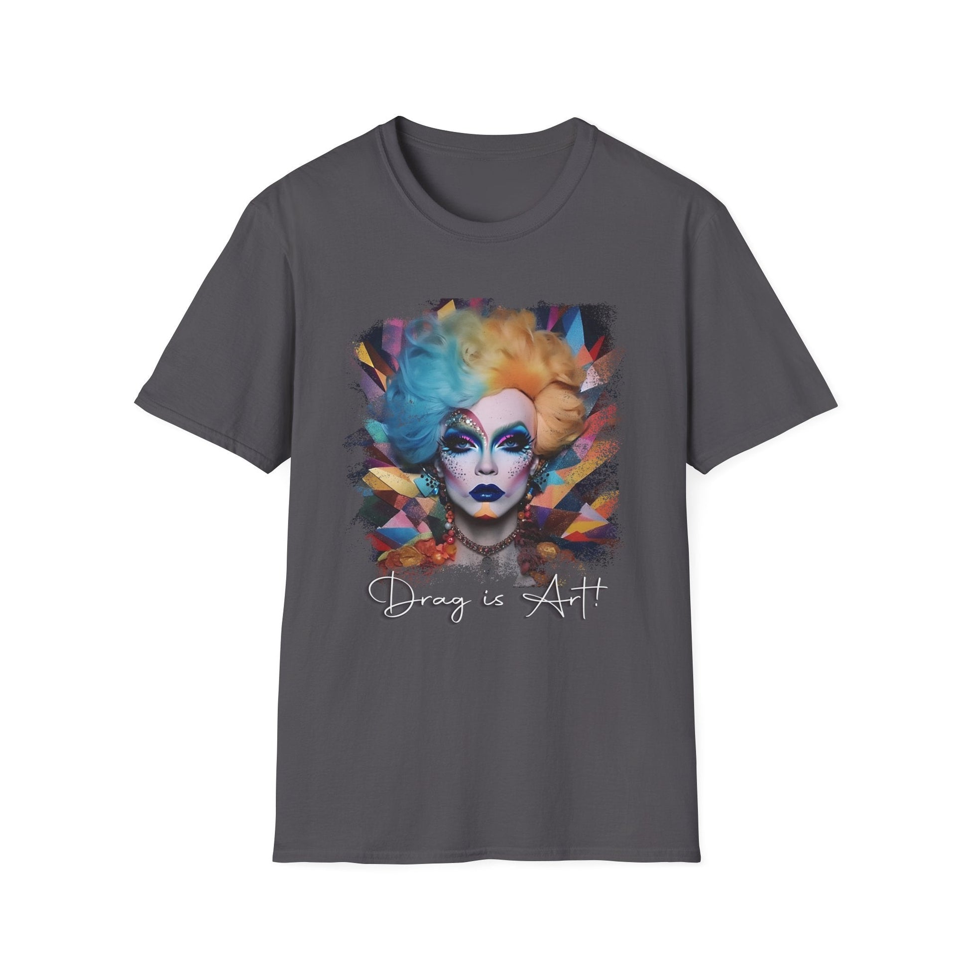 Drag is Art - Speak Out Shirts