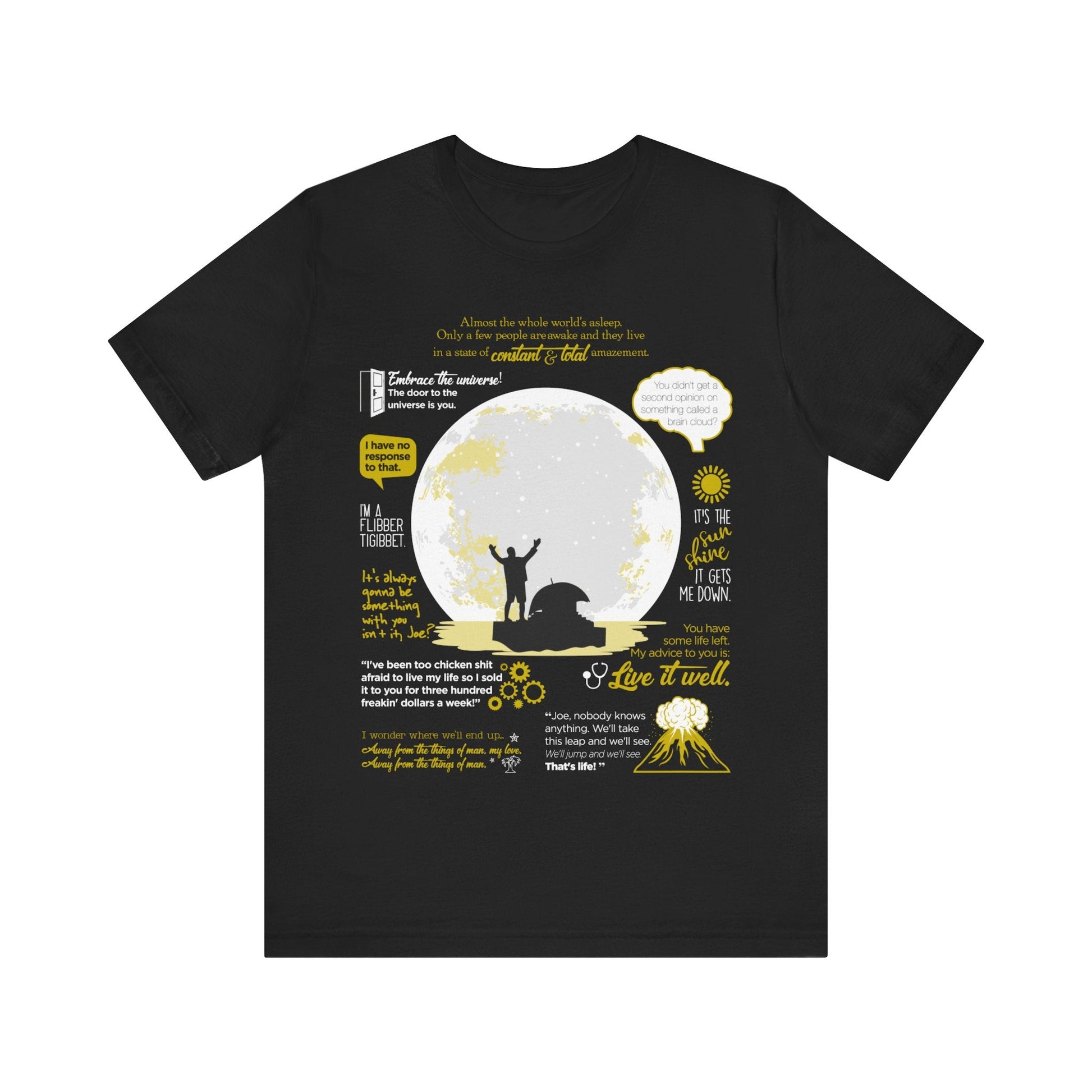 Joe vs The Volcano: The Quotes - Speak Out Shirts