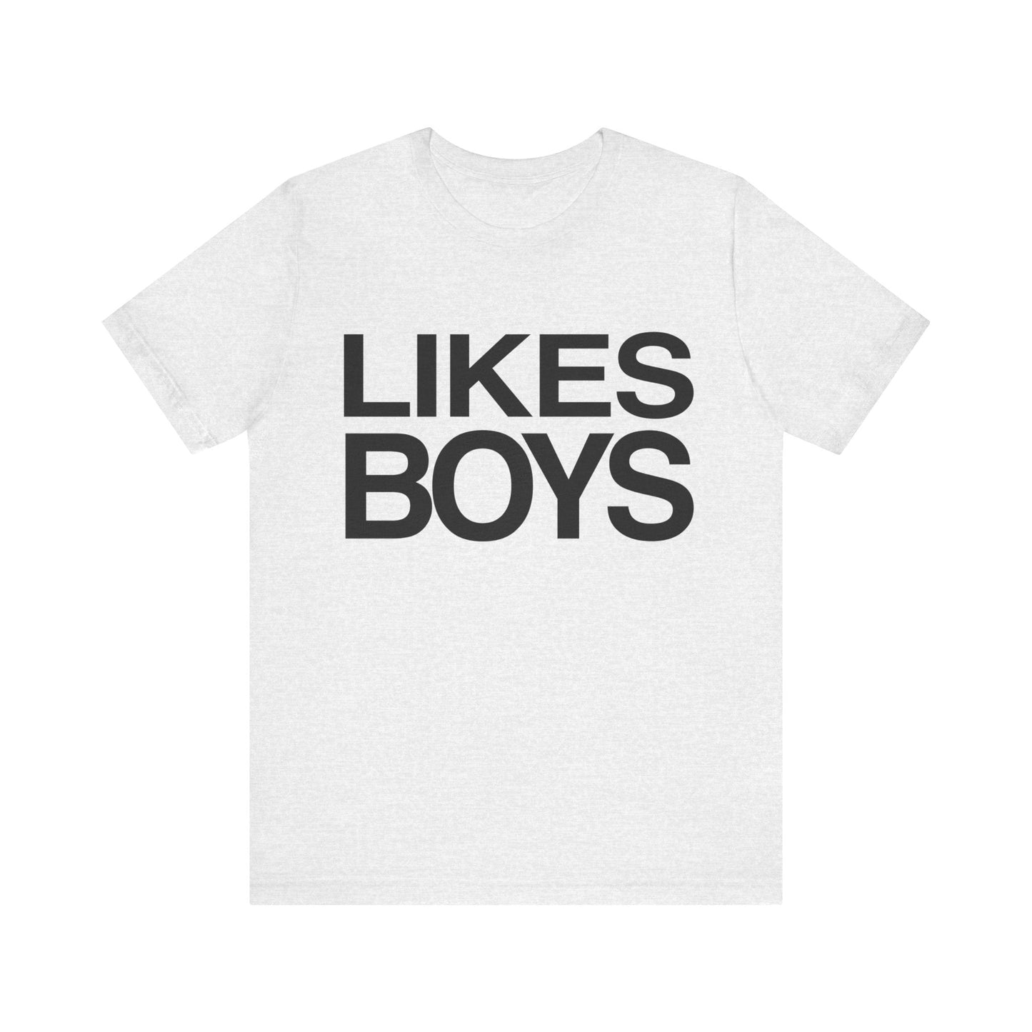 Likes Boys - Speak Out Shirts