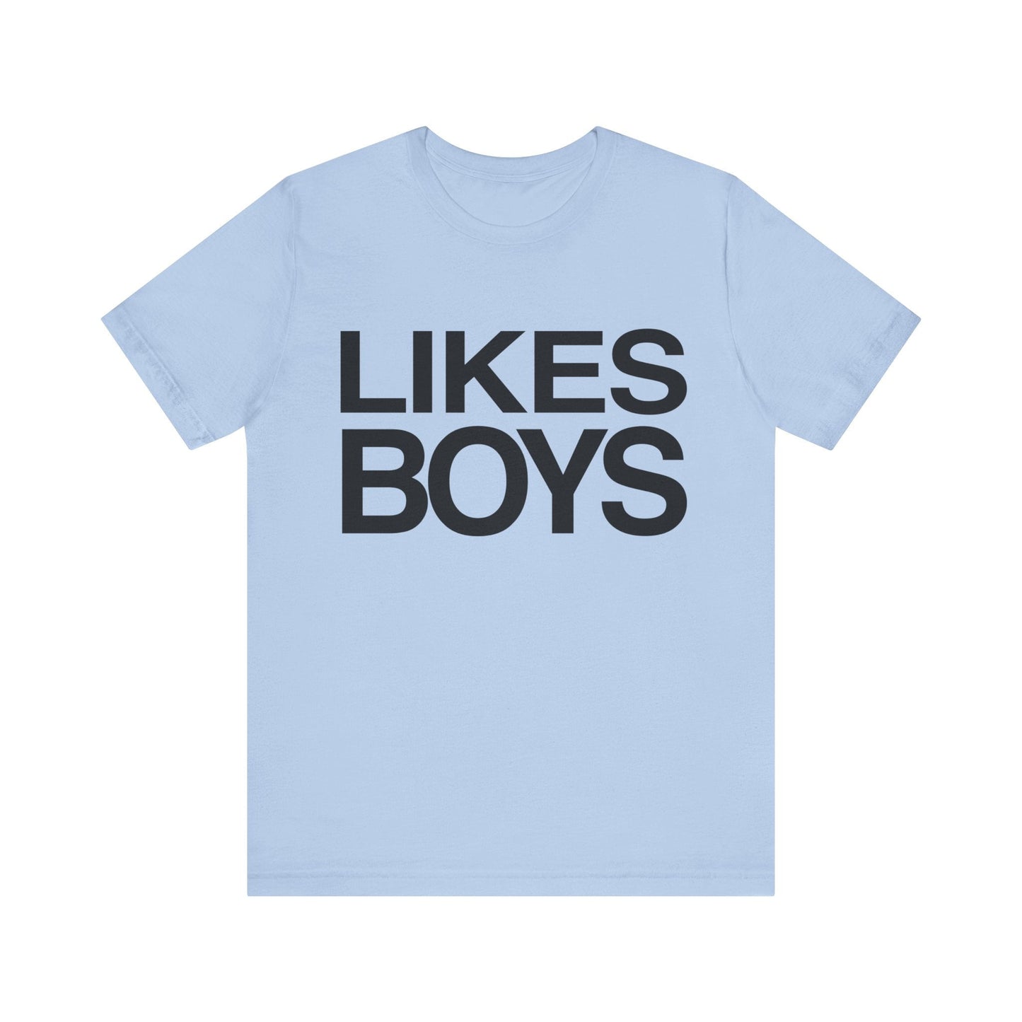 Likes Boys - Speak Out Shirts