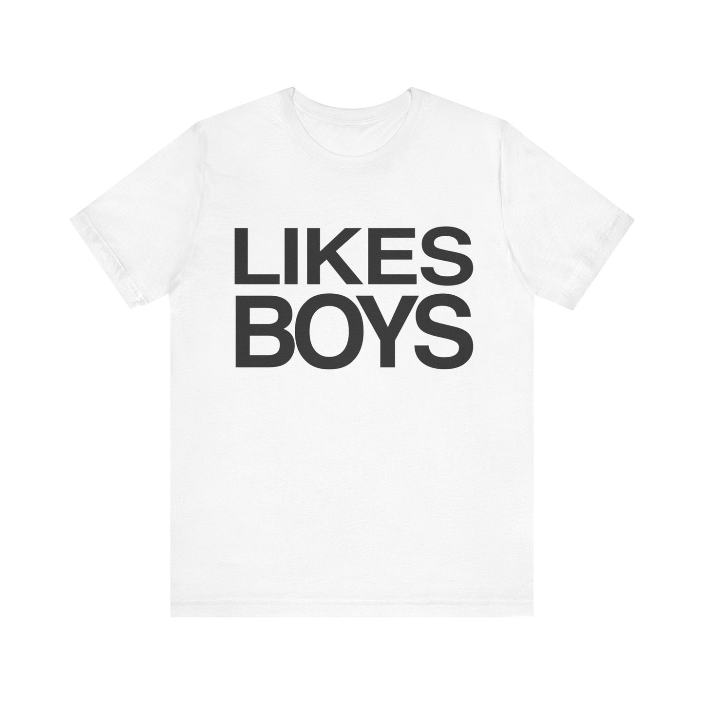 Likes Boys - Speak Out Shirts