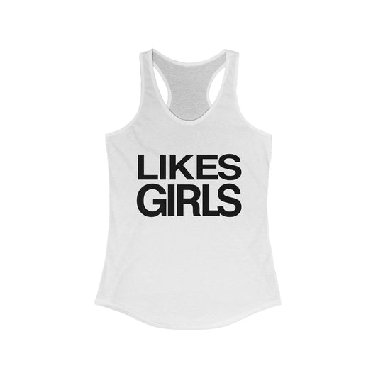 Likes Girls Ideal Racerback Tank - Speak Out Shirts