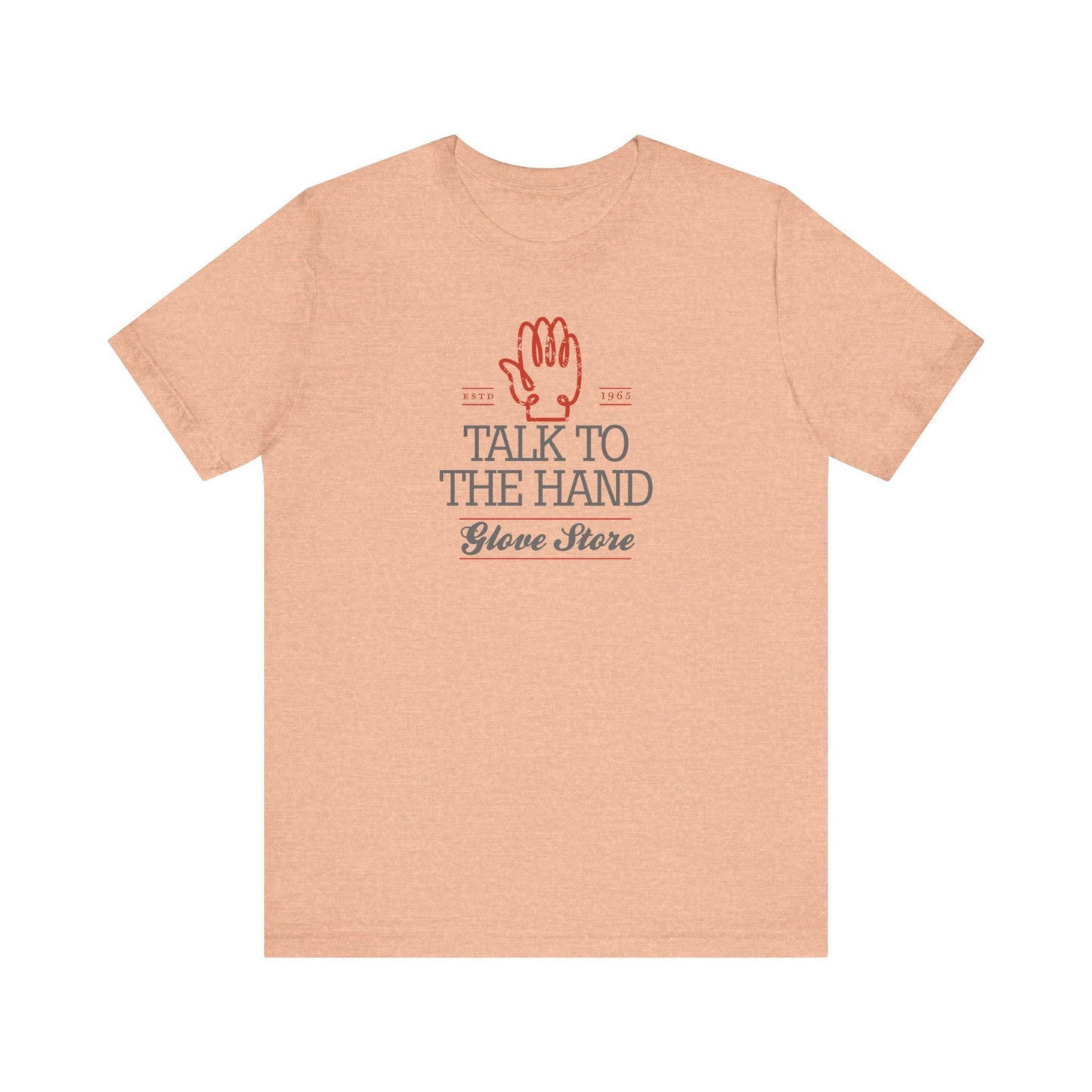 Talk to the Hand - Speak Out Shirts